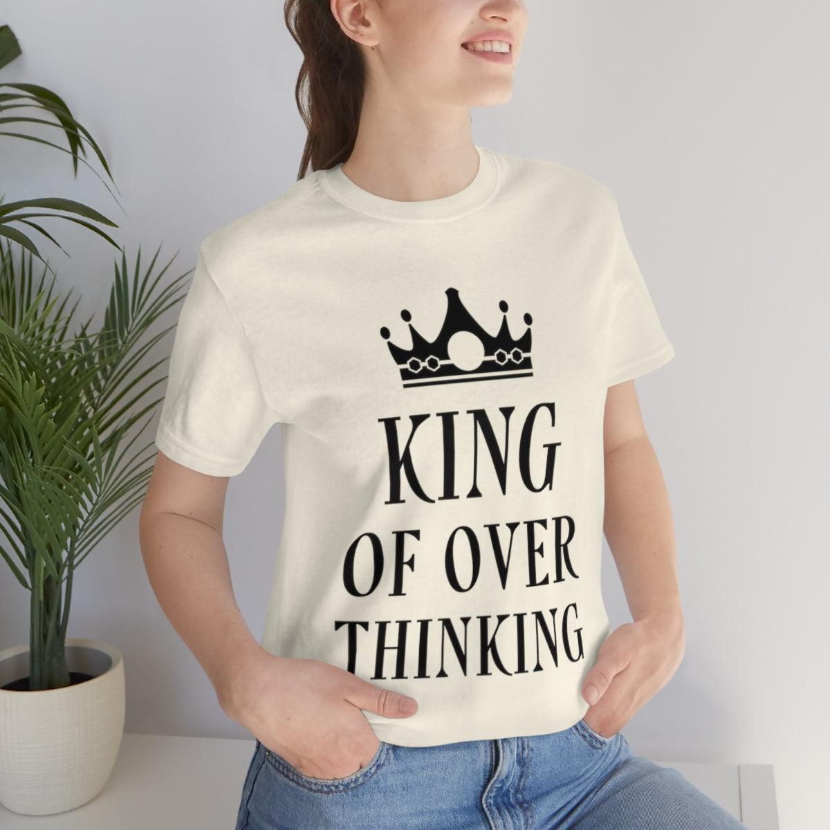 King of Overthinking Empowering Quotes Black Text Unisex Jersey Short Sleeve T-Shirt Ichaku [Perfect Gifts Selection]