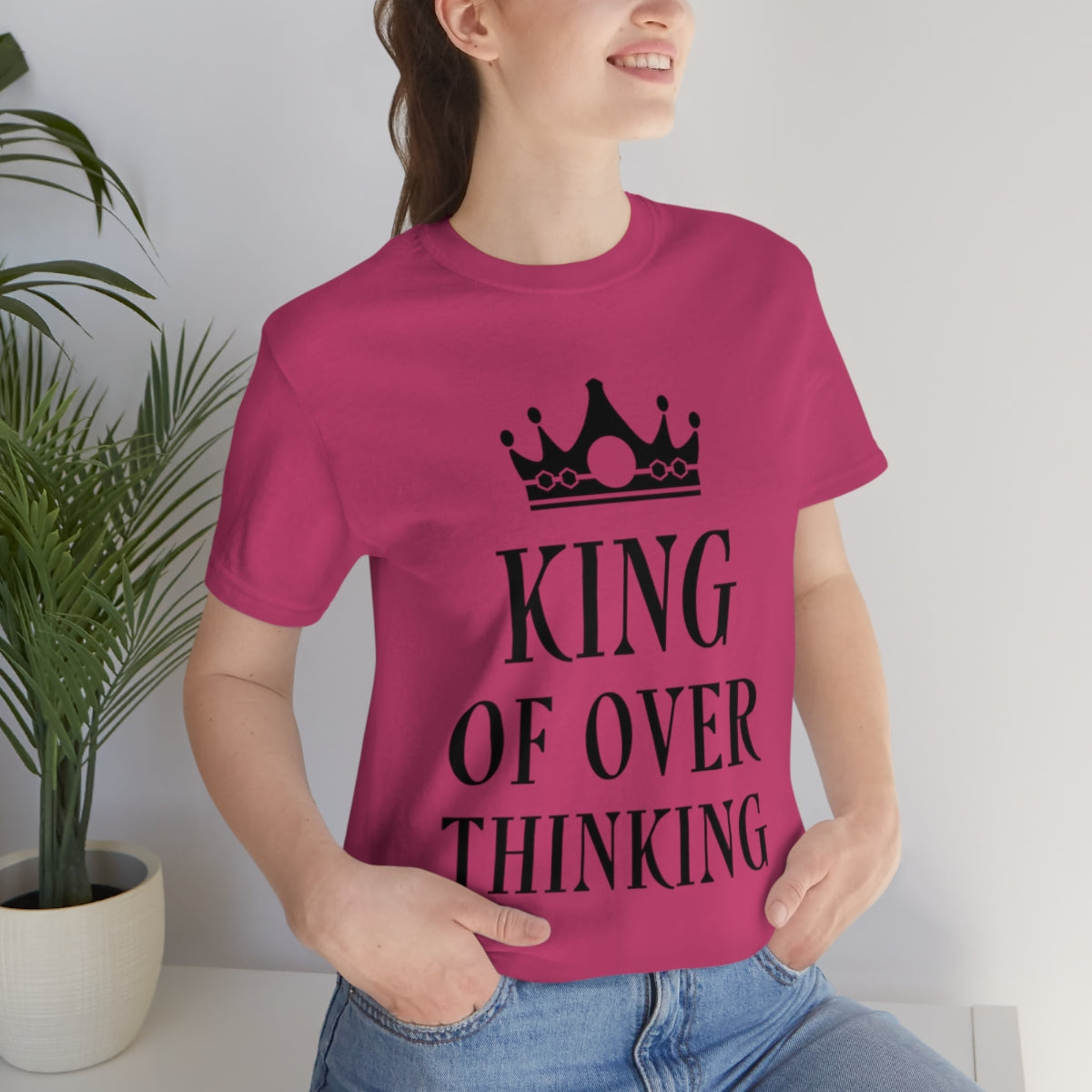 King of Overthinking Empowering Quotes Black Text Unisex Jersey Short Sleeve T-Shirt Ichaku [Perfect Gifts Selection]