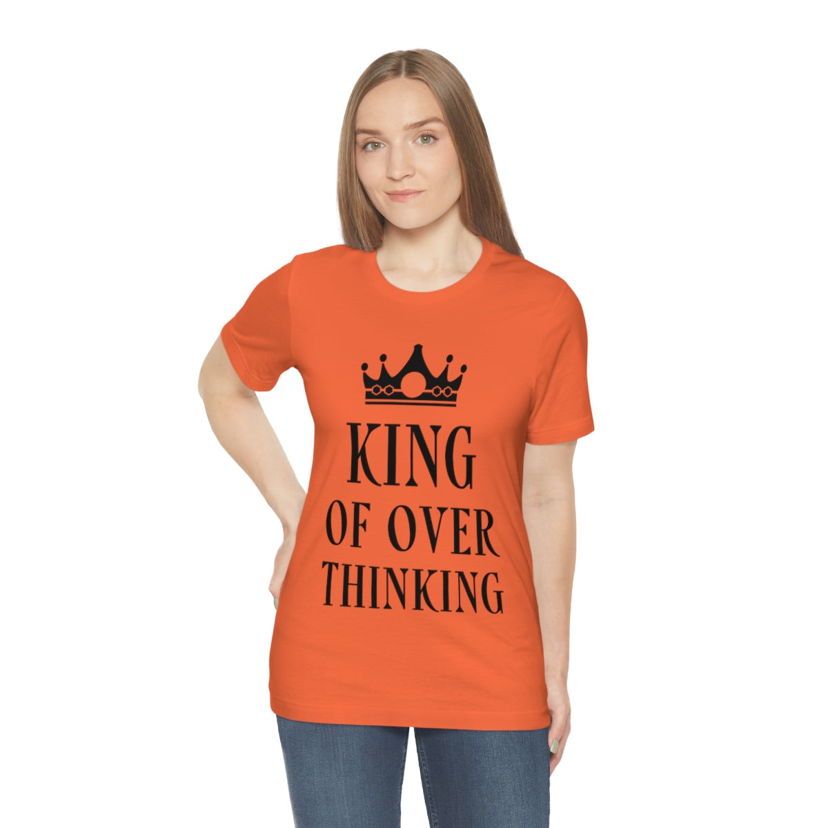 King of Overthinking Empowering Quotes Black Text Unisex Jersey Short Sleeve T-Shirt Ichaku [Perfect Gifts Selection]