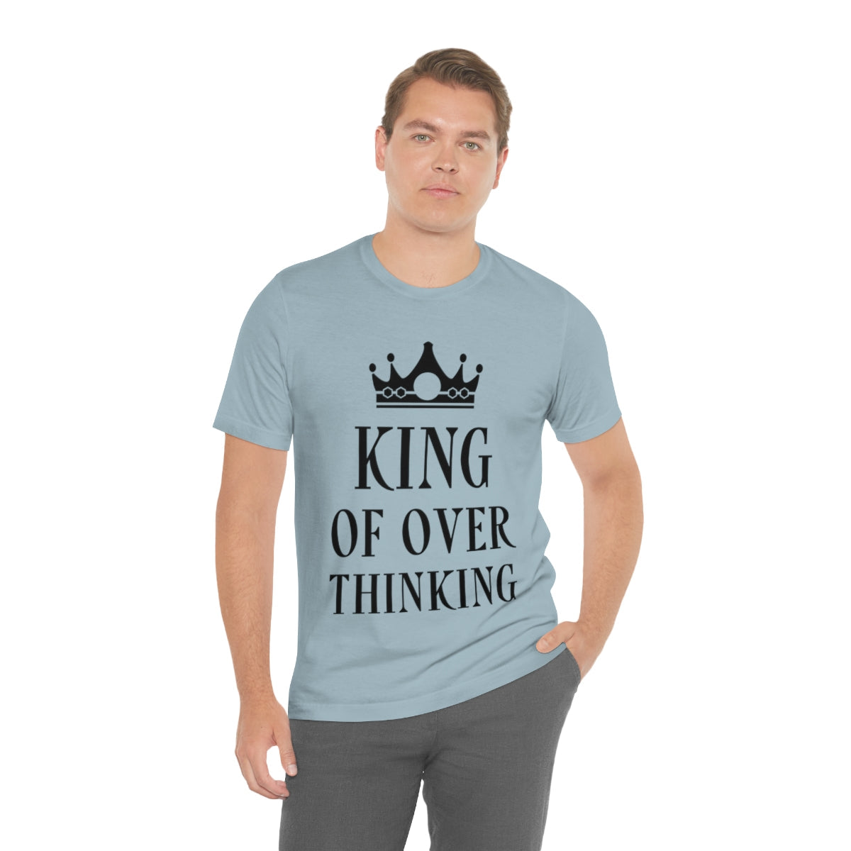 King of Overthinking Empowering Quotes Black Text Unisex Jersey Short Sleeve T-Shirt Ichaku [Perfect Gifts Selection]