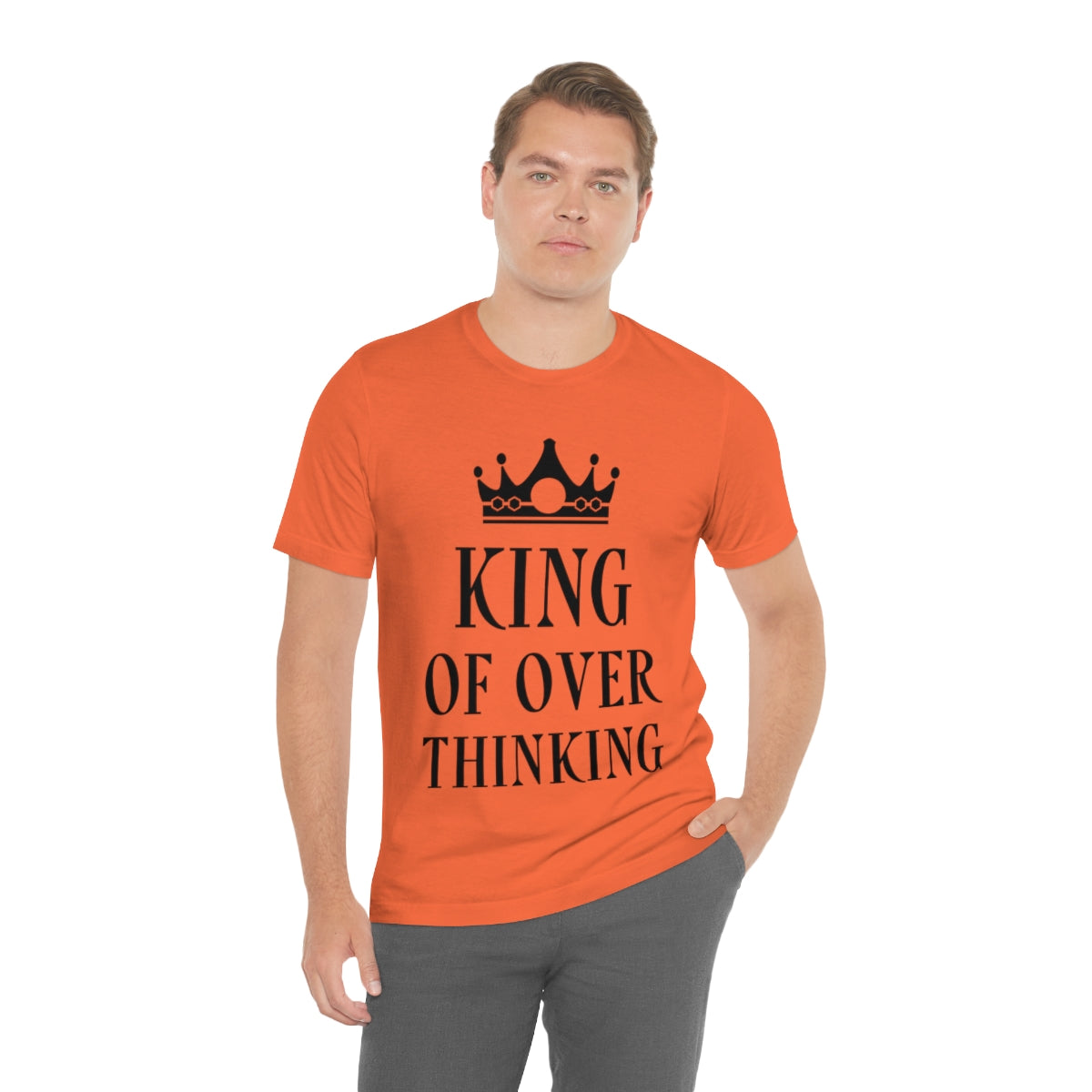 King of Overthinking Empowering Quotes Black Text Unisex Jersey Short Sleeve T-Shirt Ichaku [Perfect Gifts Selection]