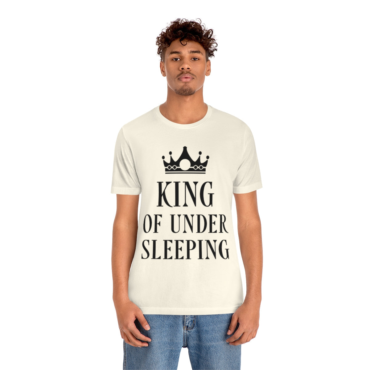 King of Undersleeping Sleep Humor Quotes Unisex Jersey Short Sleeve T-Shirt Ichaku [Perfect Gifts Selection]