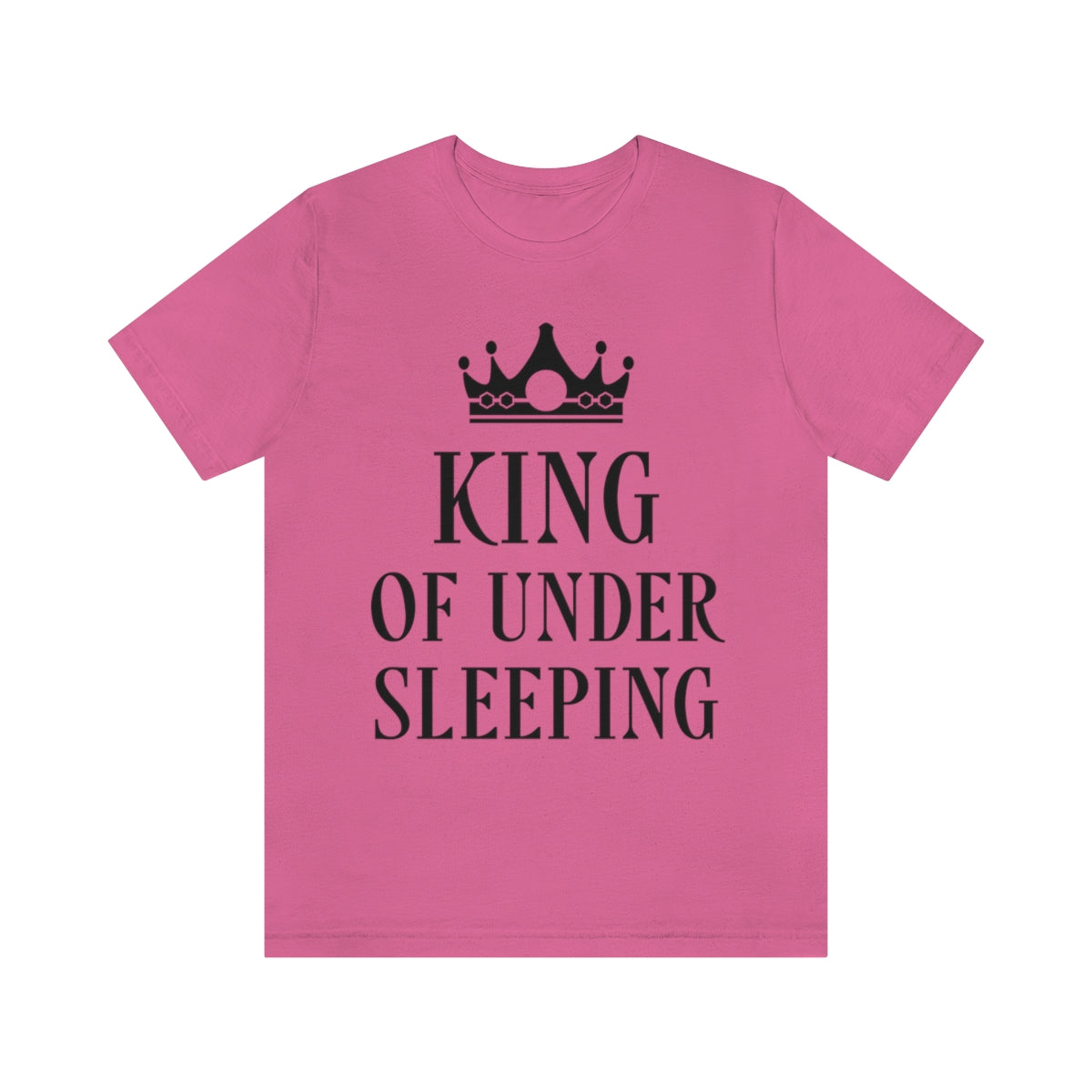 King of Undersleeping Sleep Humor Quotes Unisex Jersey Short Sleeve T-Shirt Ichaku [Perfect Gifts Selection]