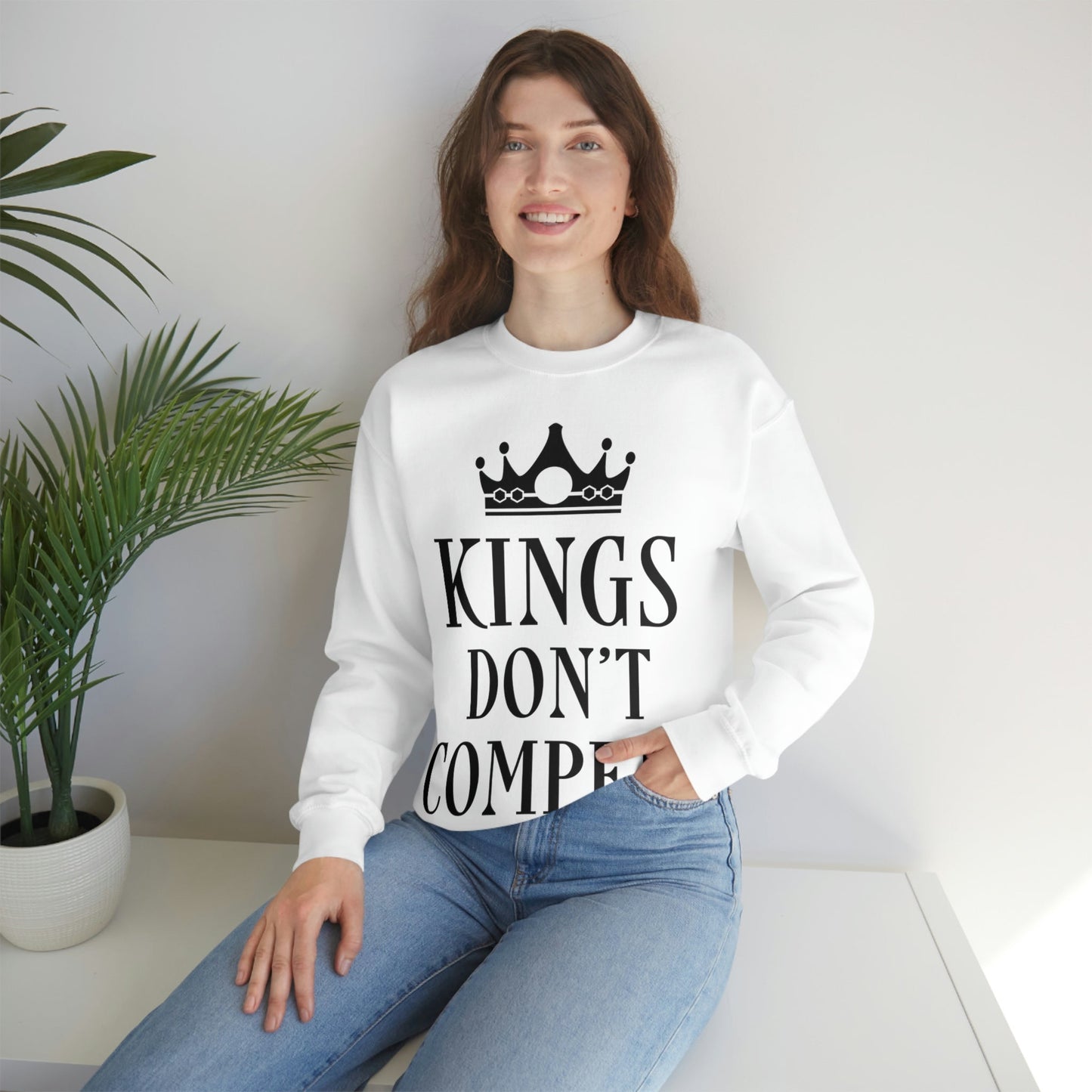 Kings Don`t Compete Empowering Quotes Unisex Heavy Blend™ Crewneck Sweatshirt Ichaku [Perfect Gifts Selection]