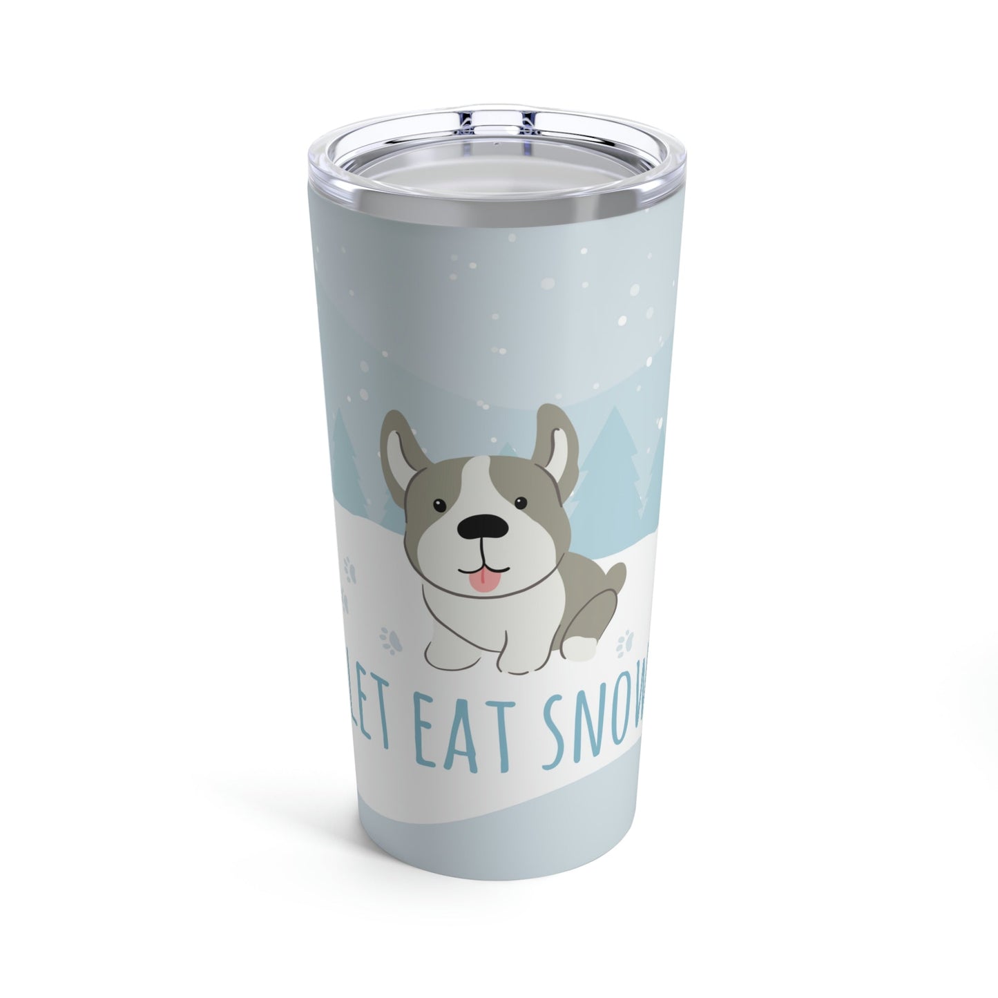 Let Eat Snow Cute Dog Anime Snow Stainless Steel Hot or Cold Vacuum Tumbler 20oz Ichaku [Perfect Gifts Selection]