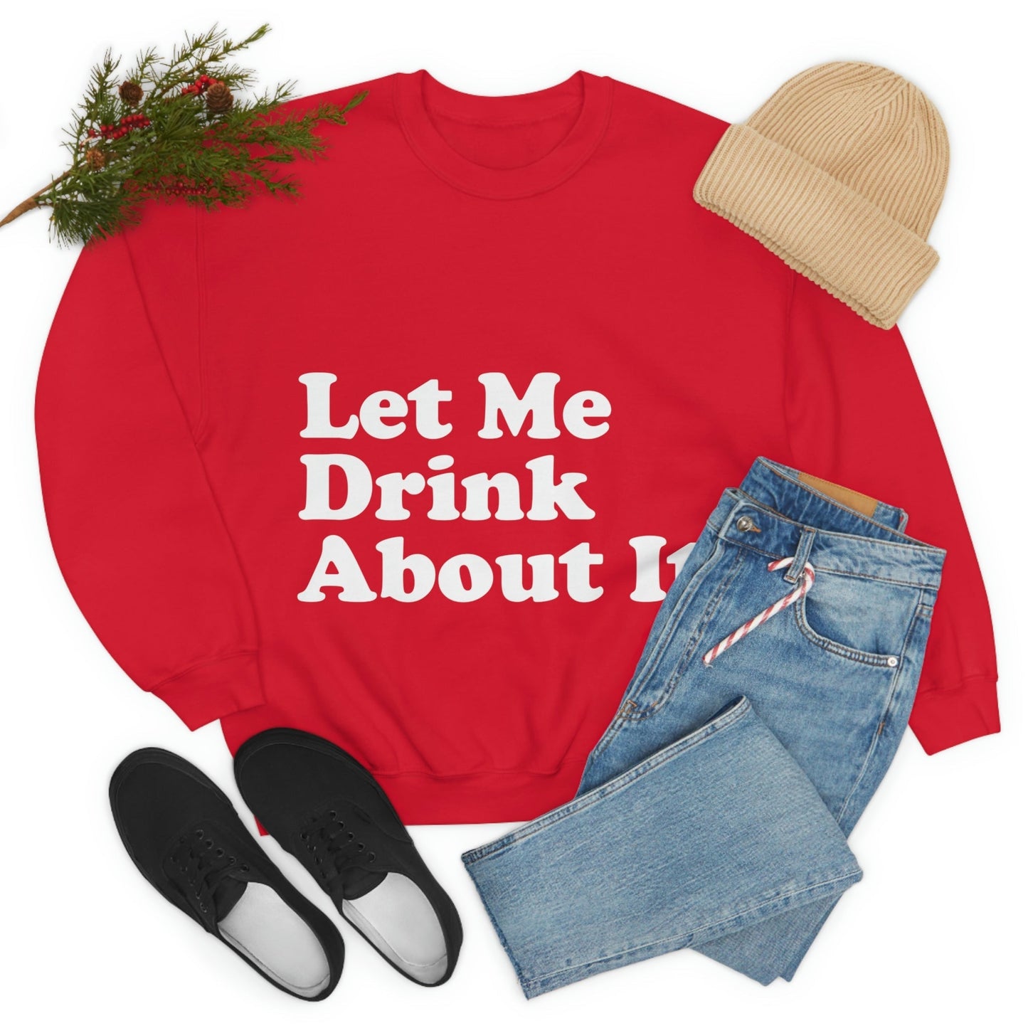 Let Me Drink About It Bar Lovers Slogans White Text Unisex Heavy Blend™ Crewneck Sweatshirt Ichaku [Perfect Gifts Selection]