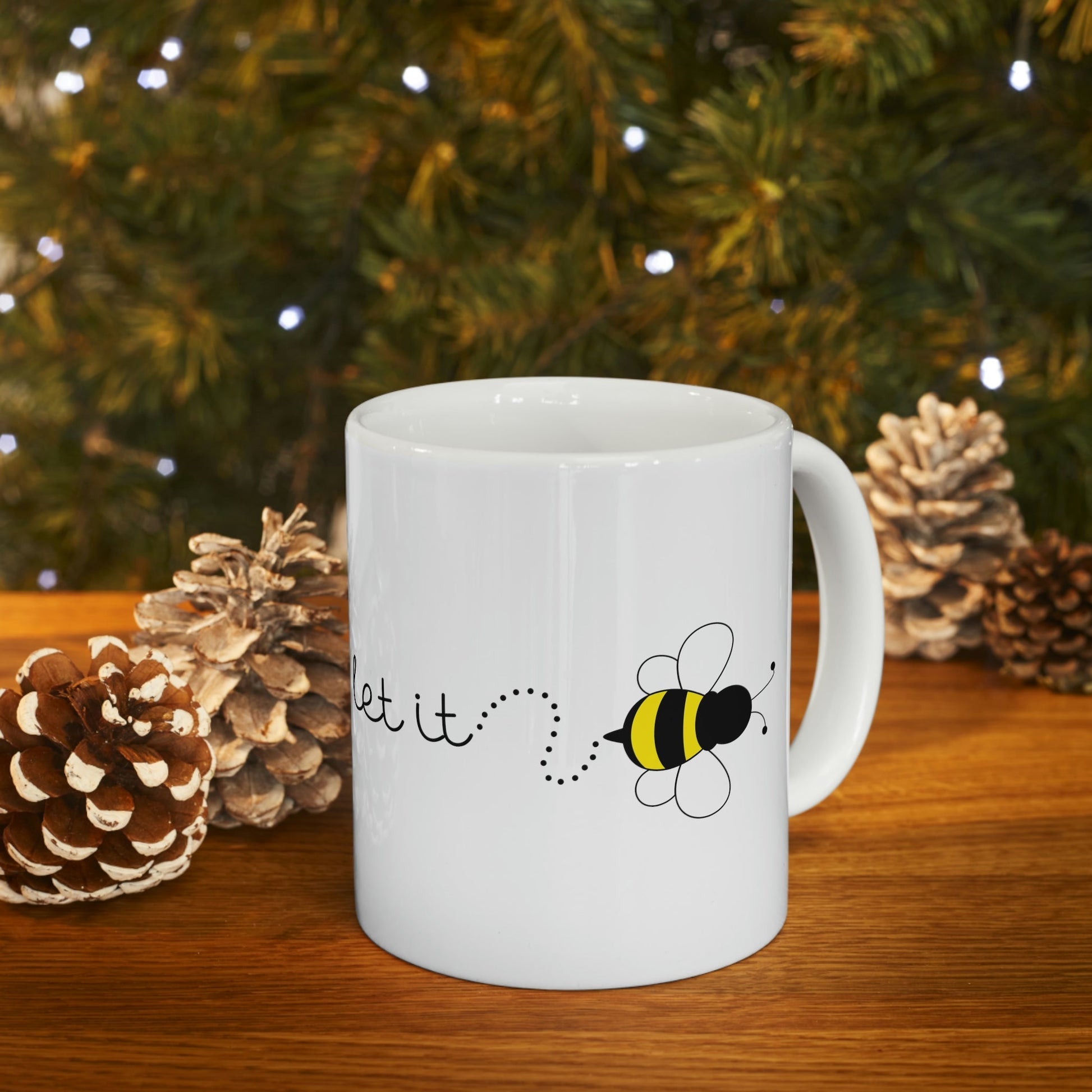 Let it Bee Positive Slogans Ceramic Mug 11oz Ichaku [Perfect Gifts Selection]