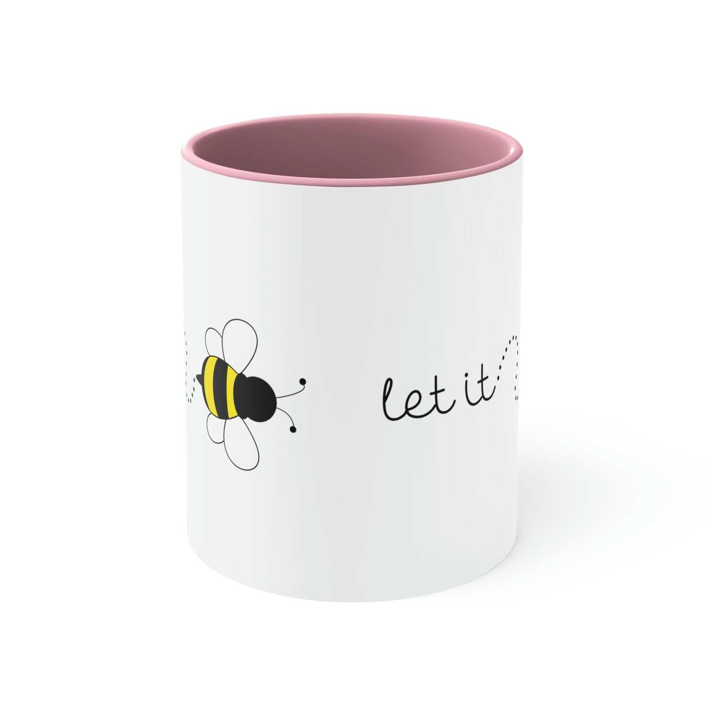 Let it Bee Positive Slogans Classic Accent Coffee Mug 11oz Ichaku [Perfect Gifts Selection]