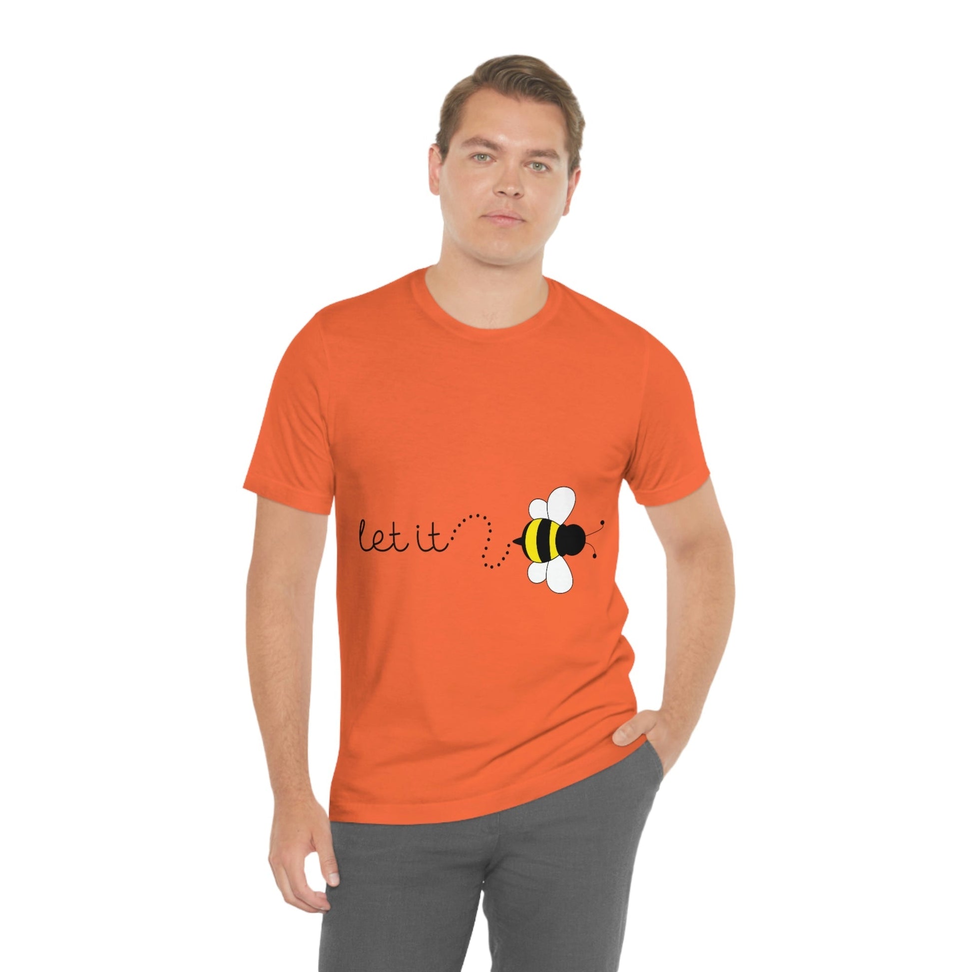 Let it Bee Positive Slogans Unisex Jersey Short Sleeve T-Shirt Ichaku [Perfect Gifts Selection]