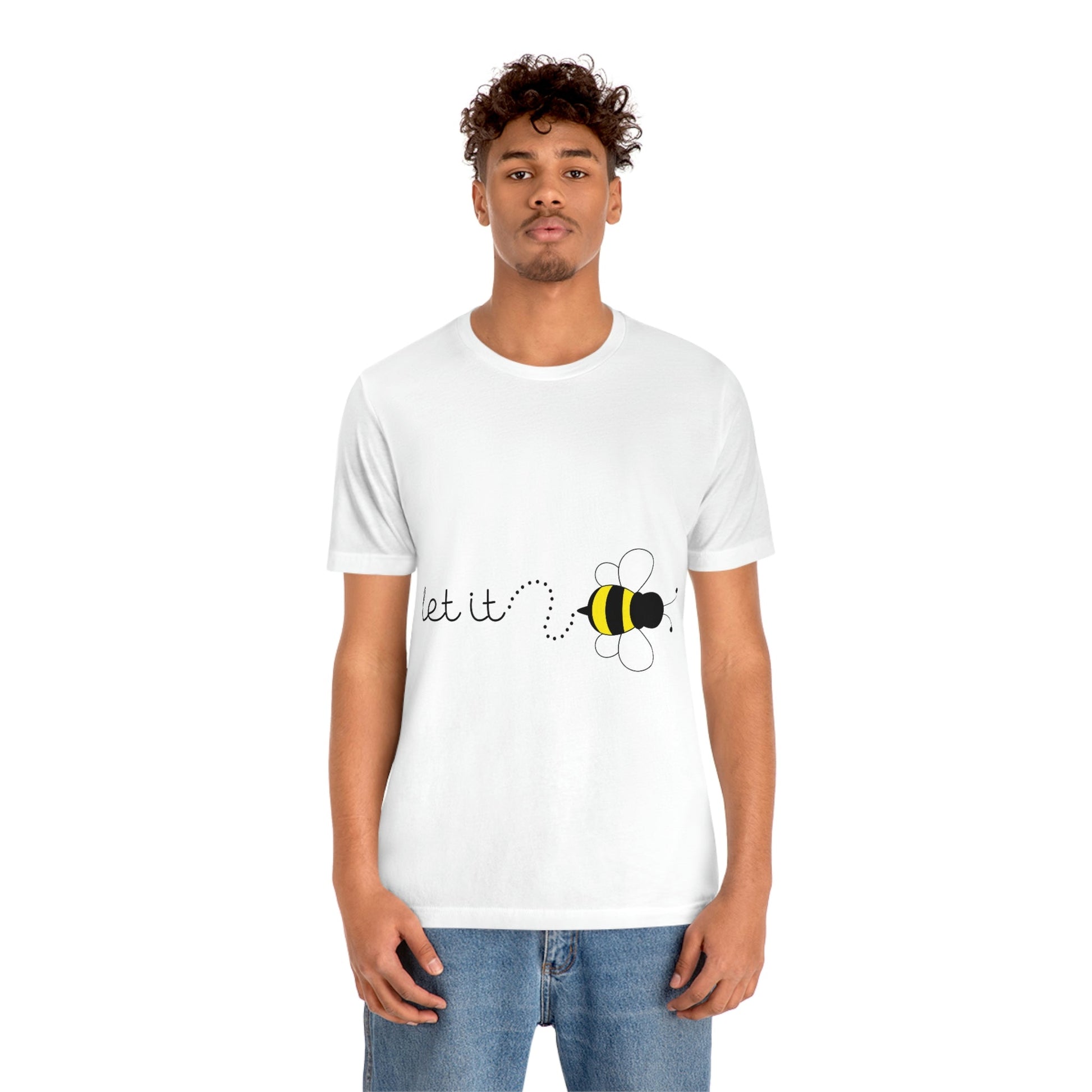 Let it Bee Positive Slogans Unisex Jersey Short Sleeve T-Shirt Ichaku [Perfect Gifts Selection]