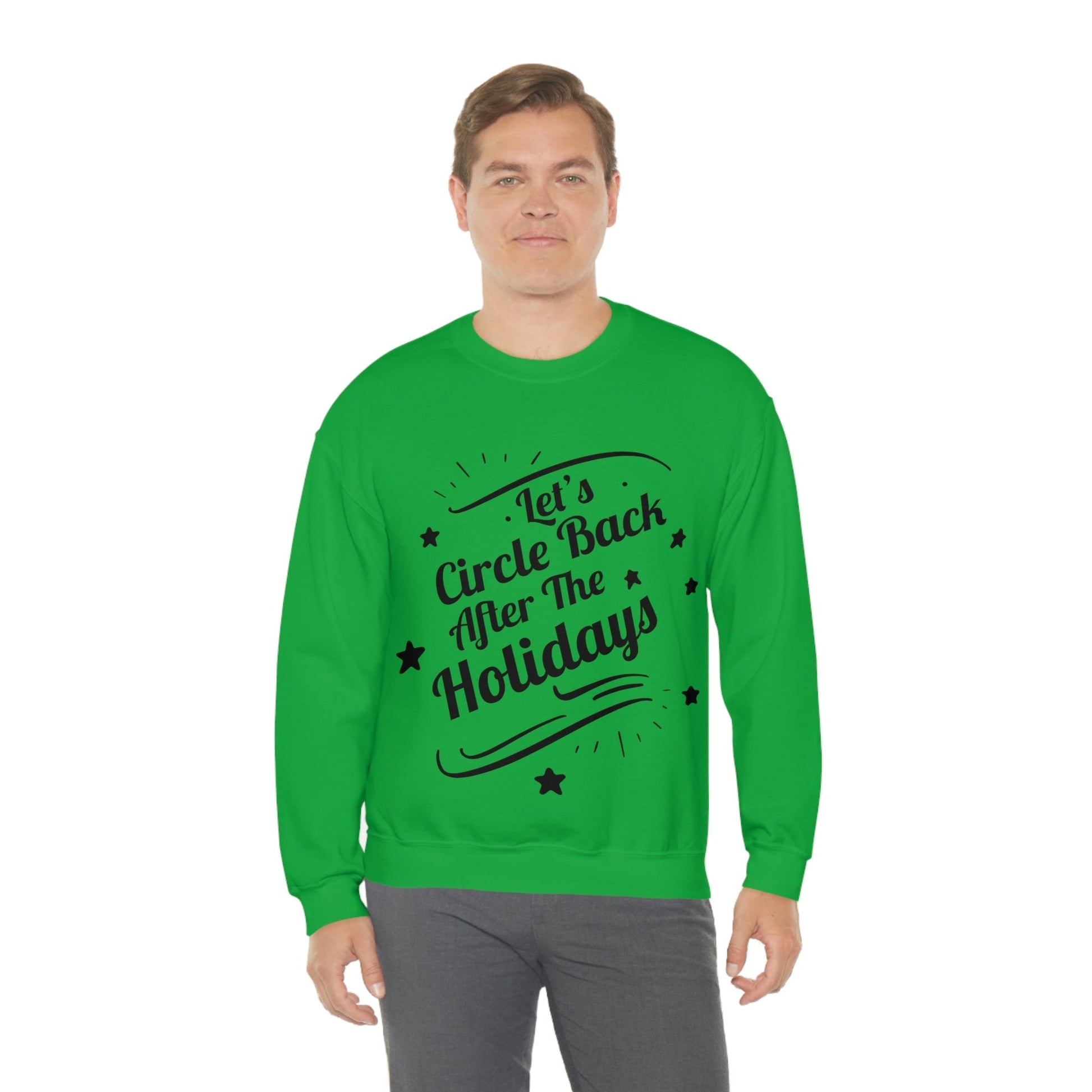 Let`s Circle Back After the Holidays Funny Christmas Black Text Unisex Heavy Blend™ Crewneck Sweatshirt Ichaku [Perfect Gifts Selection]