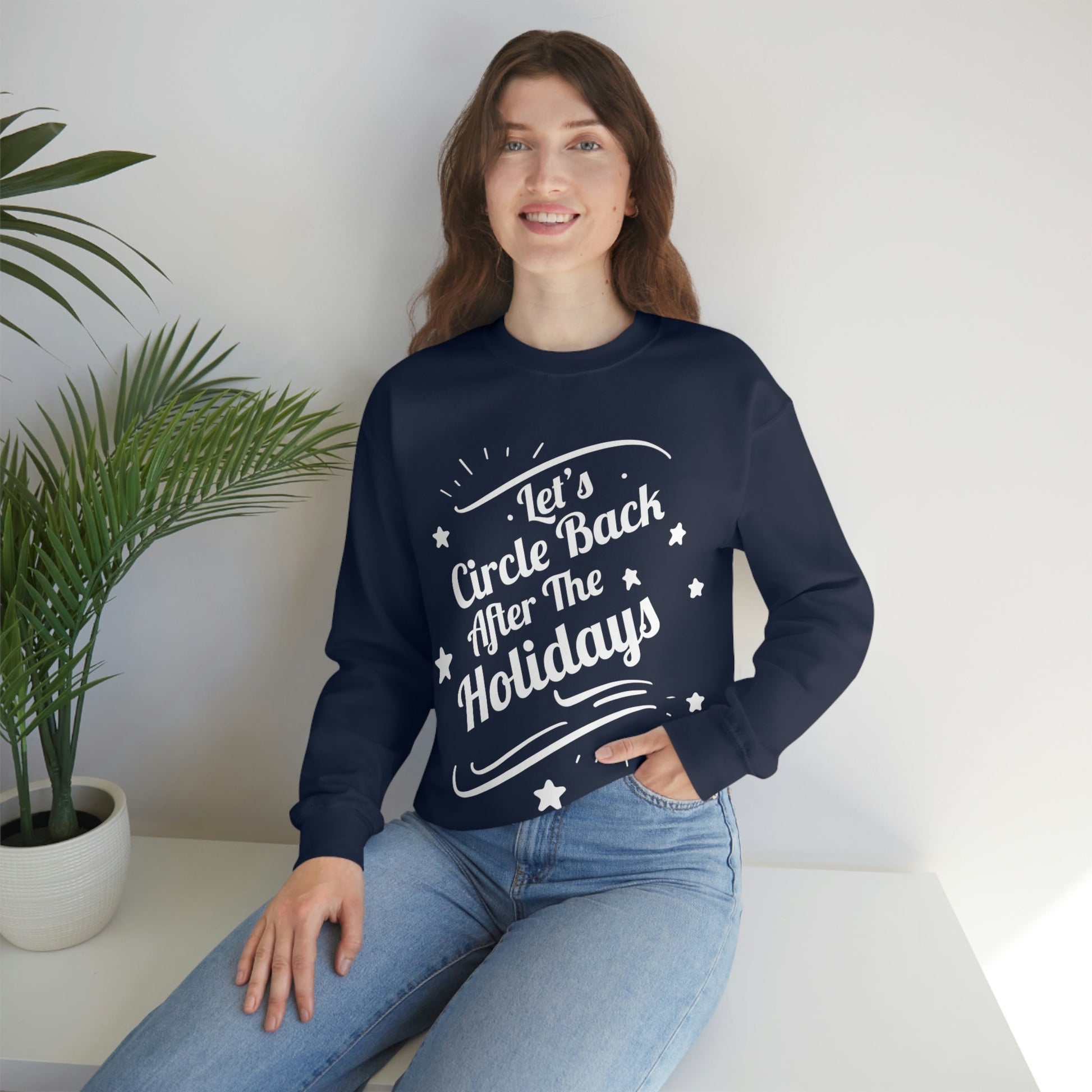 Let`s Circle Back After the Holidays Funny Christmas White Text Unisex Heavy Blend™ Crewneck Sweatshirt Ichaku [Perfect Gifts Selection]