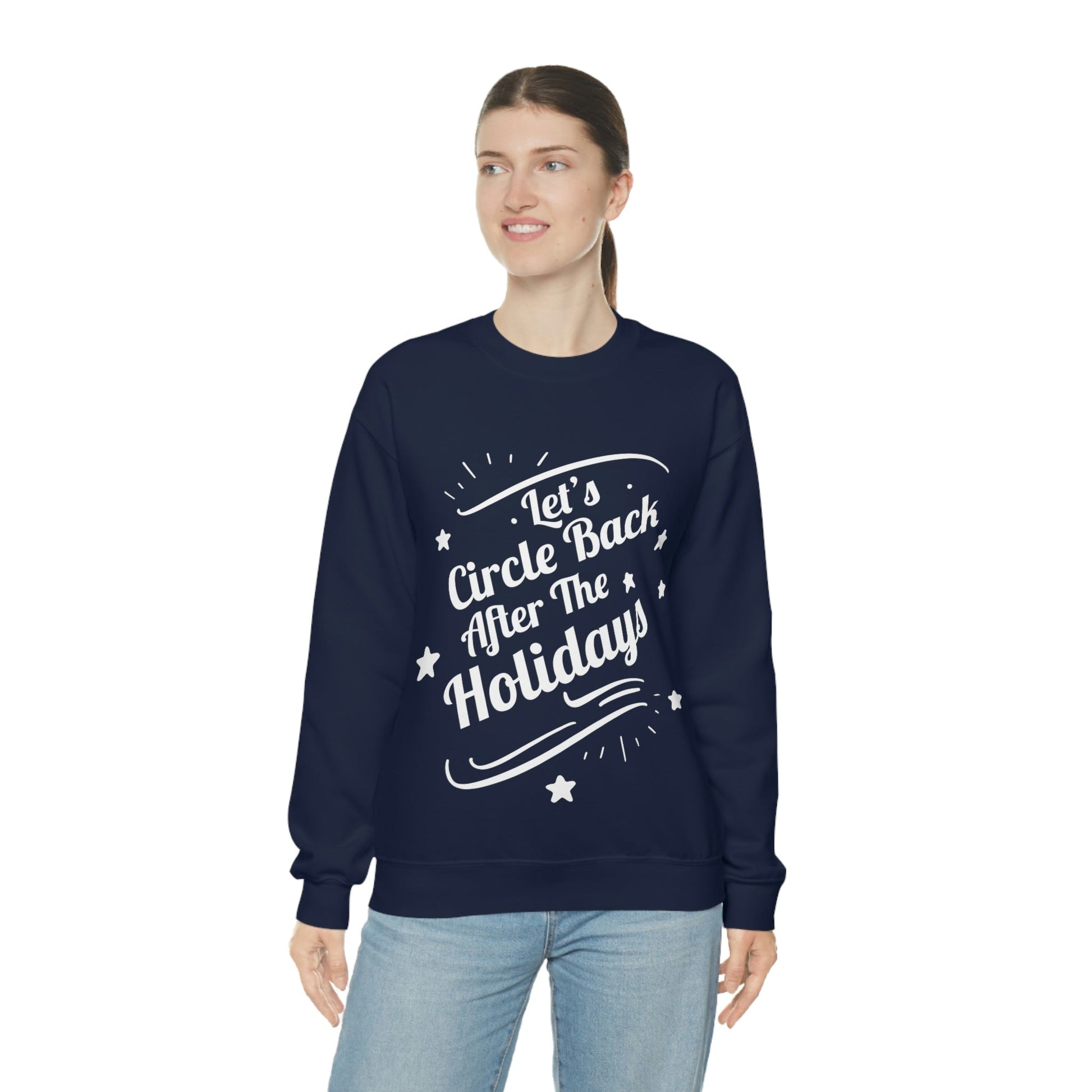 Let`s Circle Back After the Holidays Funny Christmas White Text Unisex Heavy Blend™ Crewneck Sweatshirt Ichaku [Perfect Gifts Selection]