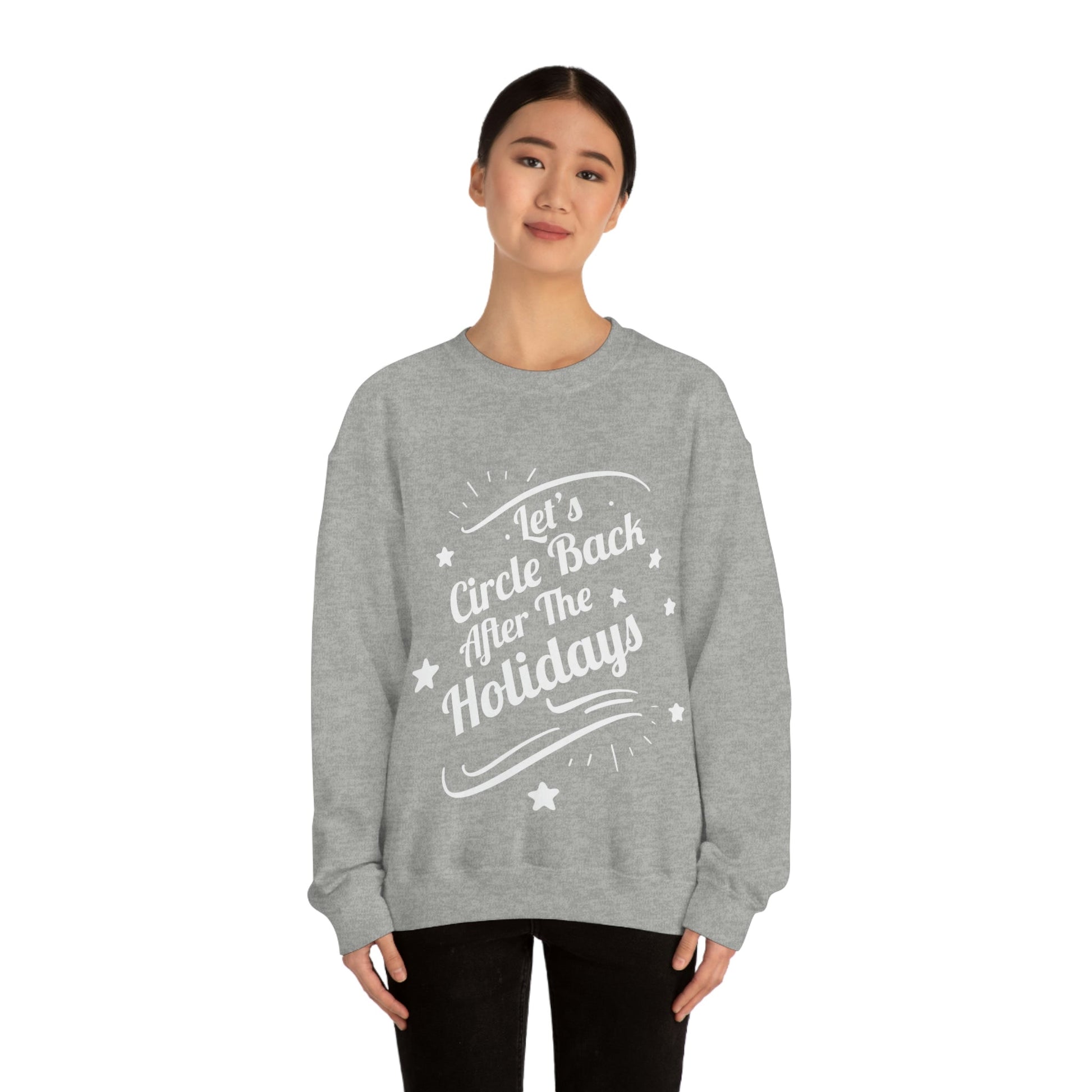 Let`s Circle Back After the Holidays Funny Christmas White Text Unisex Heavy Blend™ Crewneck Sweatshirt Ichaku [Perfect Gifts Selection]