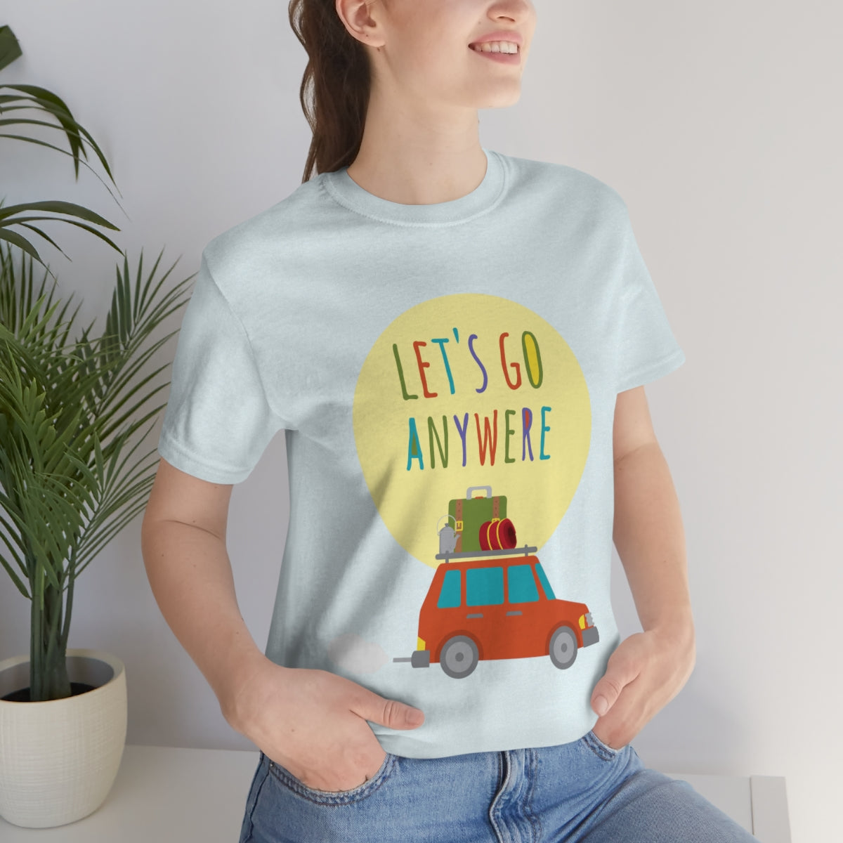 Let`s Go Anywere, Adventure Classic Unisex Jersey Short Sleeve T-Shirt Ichaku [Perfect Gifts Selection]