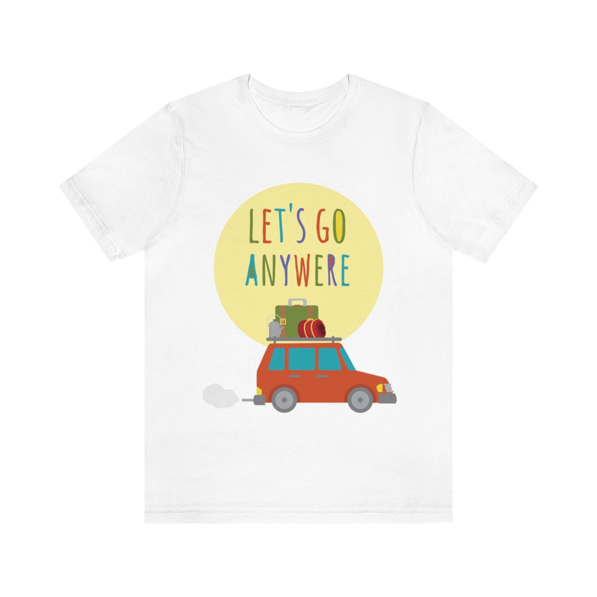 Let`s Go Anywere, Adventure Classic Unisex Jersey Short Sleeve T-Shirt Ichaku [Perfect Gifts Selection]