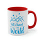 Let`s Travel the World Vacation Landscape Explore Classic Accent Coffee Mug 11oz Ichaku [Perfect Gifts Selection]