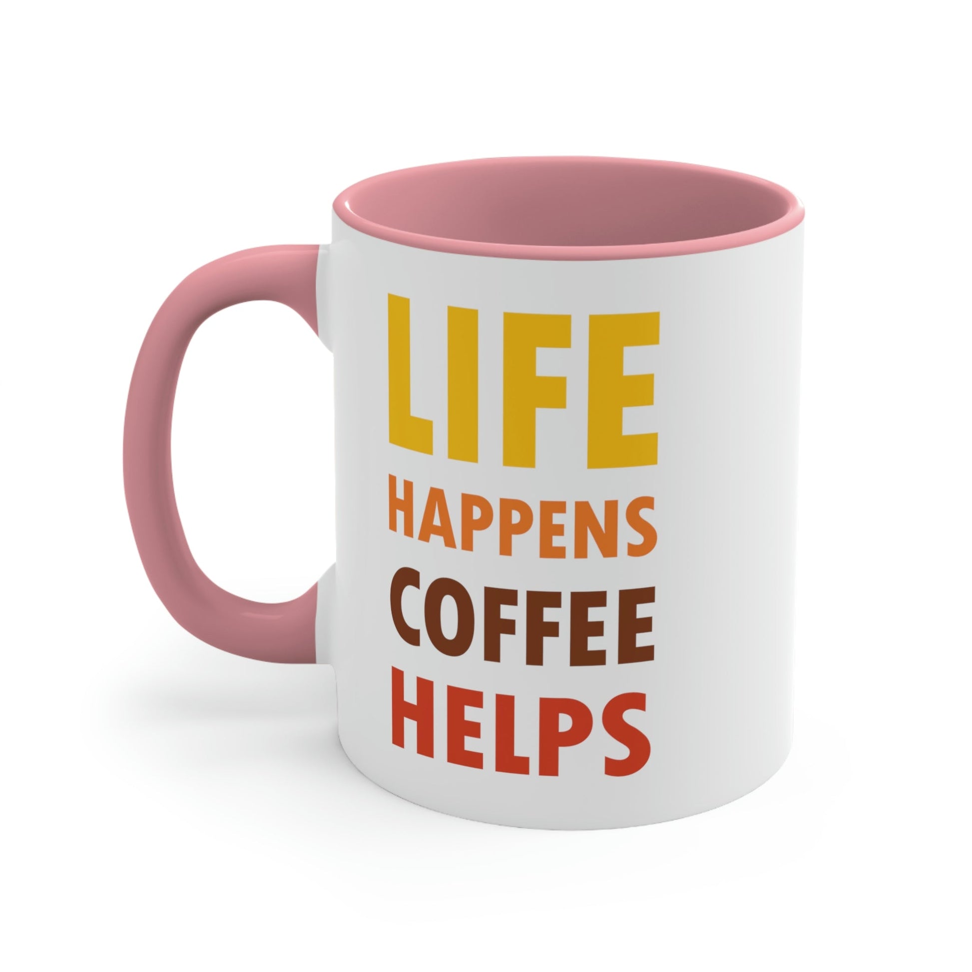 Life Happens Coffee Helps Quotes Caffeine Lover Classic Accent Coffee Mug 11oz Ichaku [Perfect Gifts Selection]