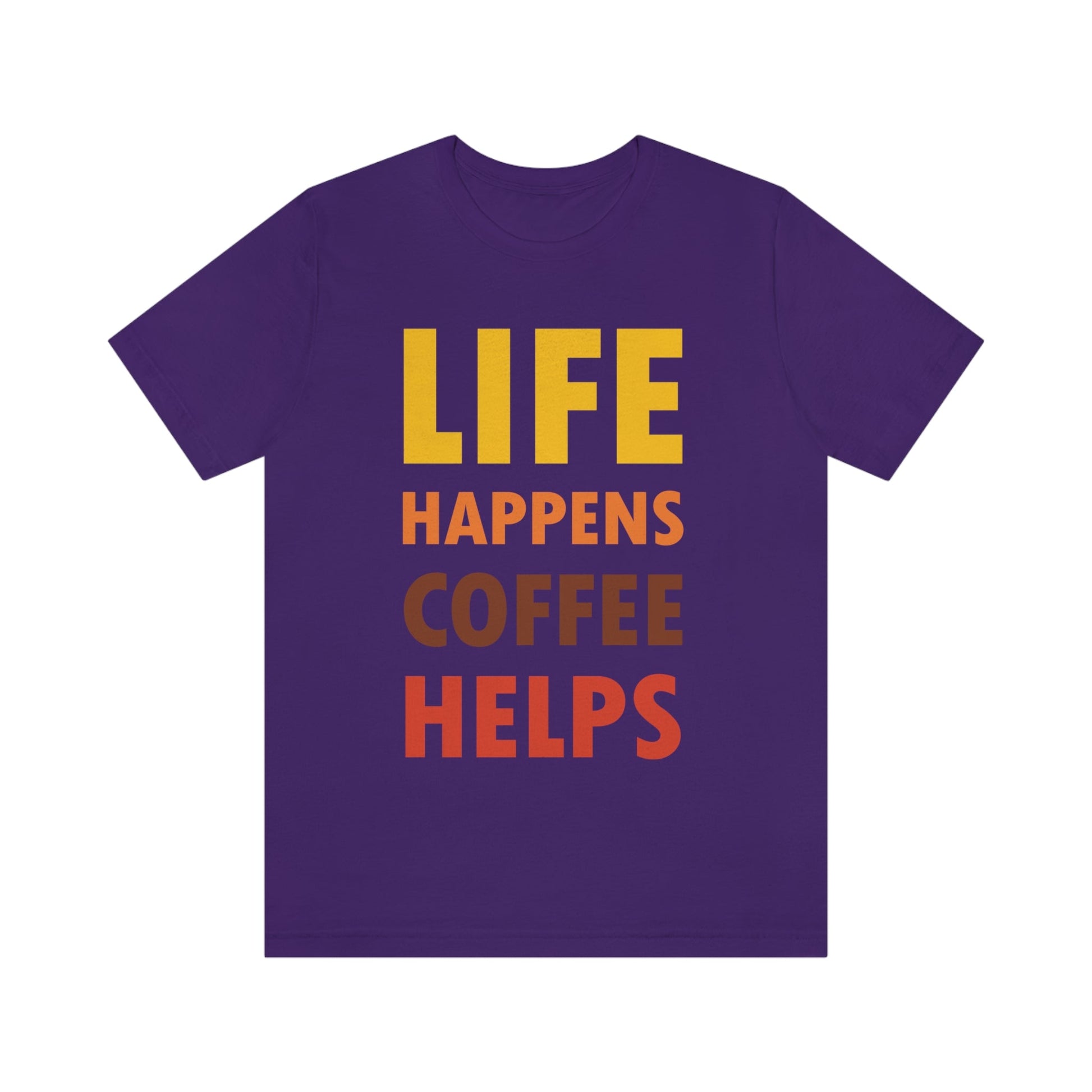 Life Happens Coffee Helps Quotes Caffeine Lover Unisex Jersey Short Sleeve T-Shirt Ichaku [Perfect Gifts Selection]