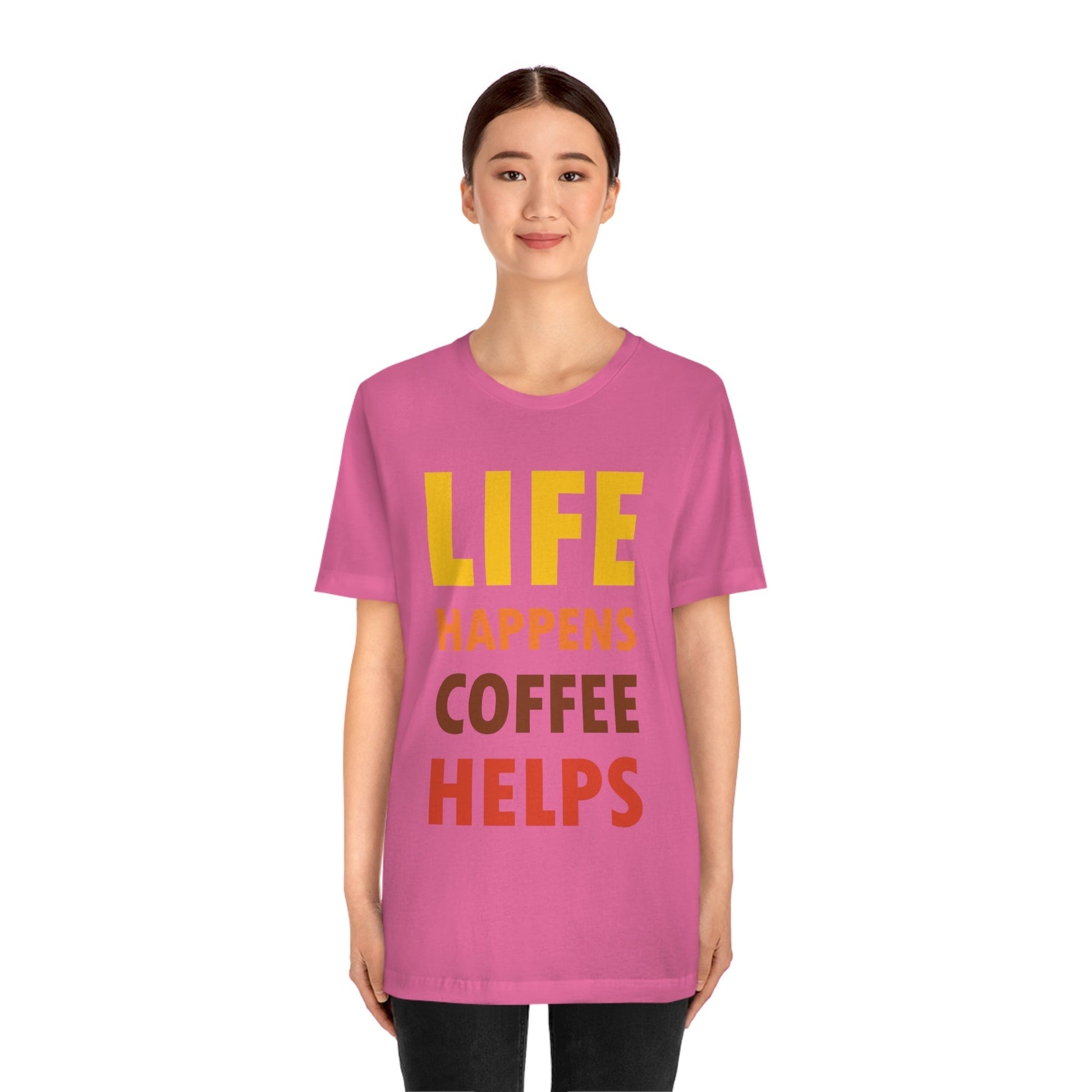 Life Happens Coffee Helps Quotes Caffeine Lover Unisex Jersey Short Sleeve T-Shirt Ichaku [Perfect Gifts Selection]