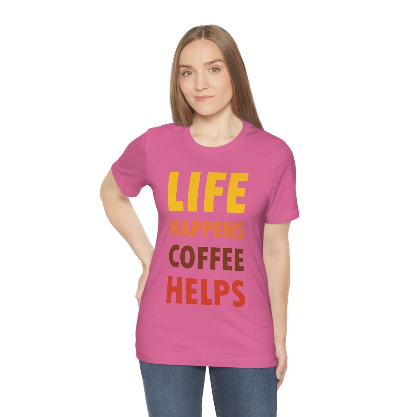 Life Happens Coffee Helps Quotes Caffeine Lover Unisex Jersey Short Sleeve T-Shirt Ichaku [Perfect Gifts Selection]