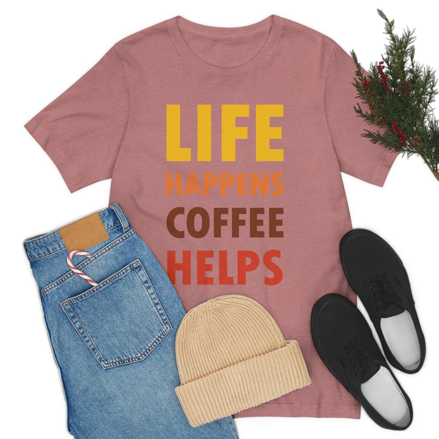 Life Happens Coffee Helps Quotes Caffeine Lover Unisex Jersey Short Sleeve T-Shirt Ichaku [Perfect Gifts Selection]