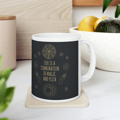 Life Is A Combination Of Magic And Pizza Love Funny Quotes Ceramic Mug 11oz Ichaku [Perfect Gifts Selection]