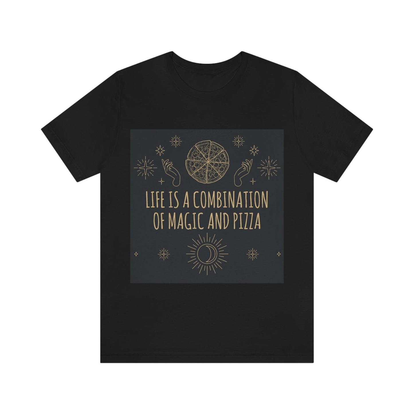 Life Is A Combination Of Magic And Pizza Love Funny Quotes Unisex Jersey Short Sleeve T-Shirt Ichaku [Perfect Gifts Selection]