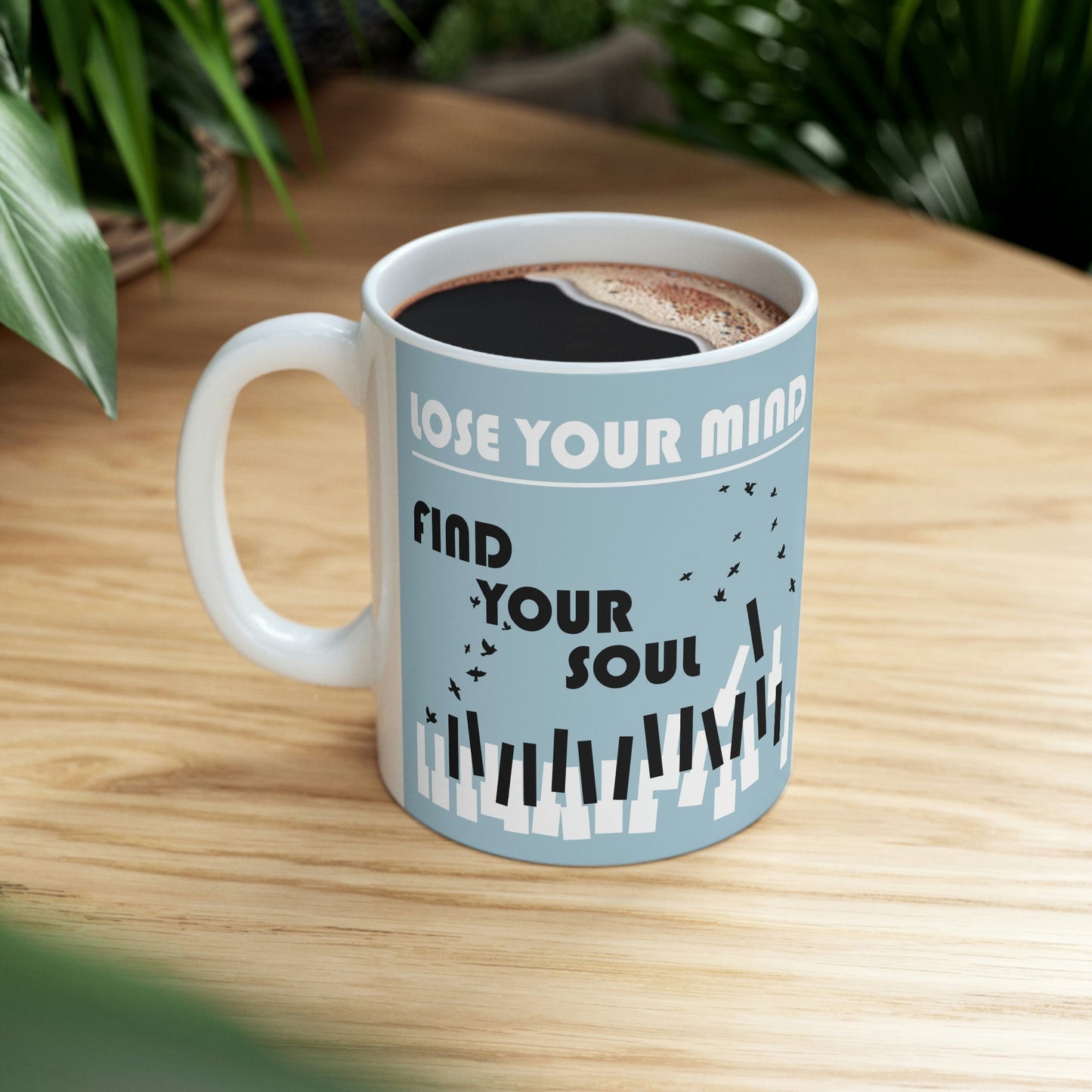 Lose Your Mind Find your Soul Flying birds Piano Keys Music Art Ceramic Mug 11oz Ichaku [Perfect Gifts Selection]