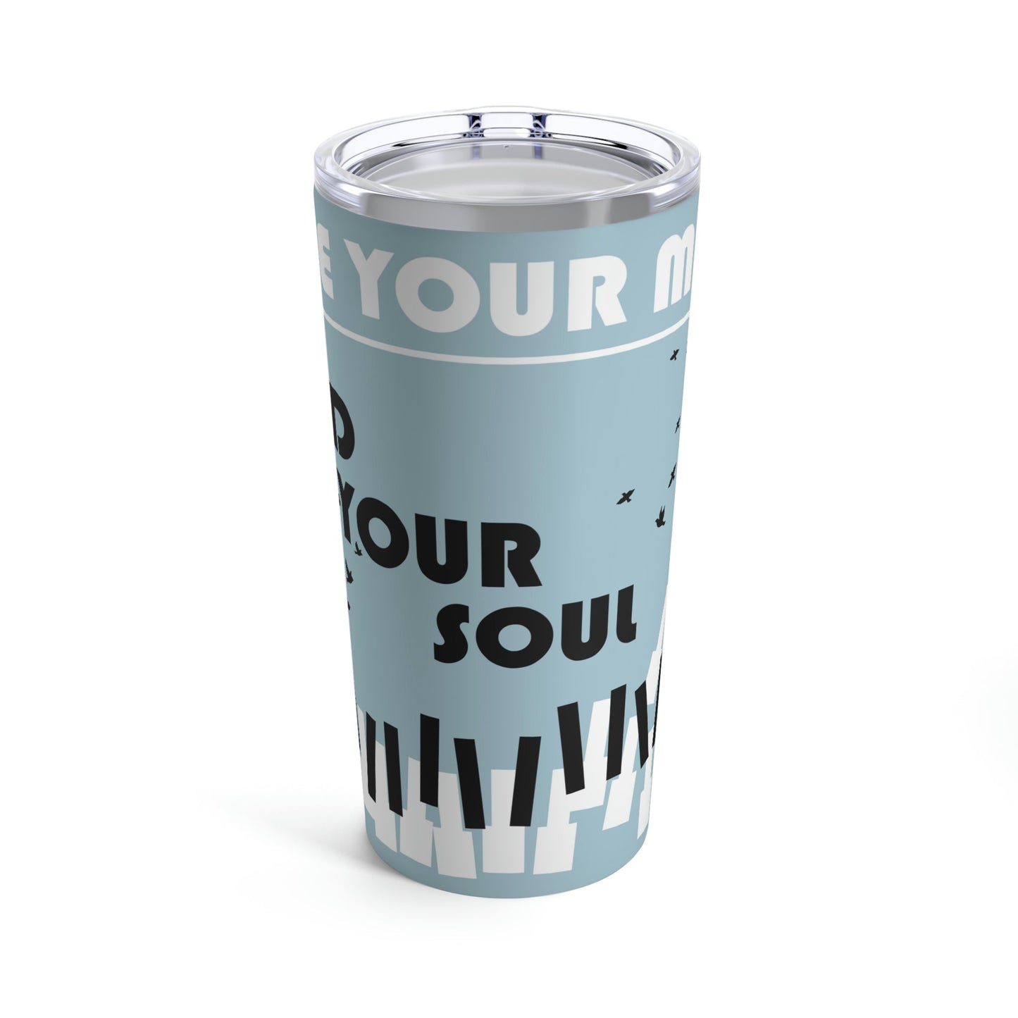 Lose Your Mind Find your Soul Flying birds Piano Keys Music Art Stainless Steel Hot or Cold Vacuum Tumbler 20oz Ichaku [Perfect Gifts Selection]