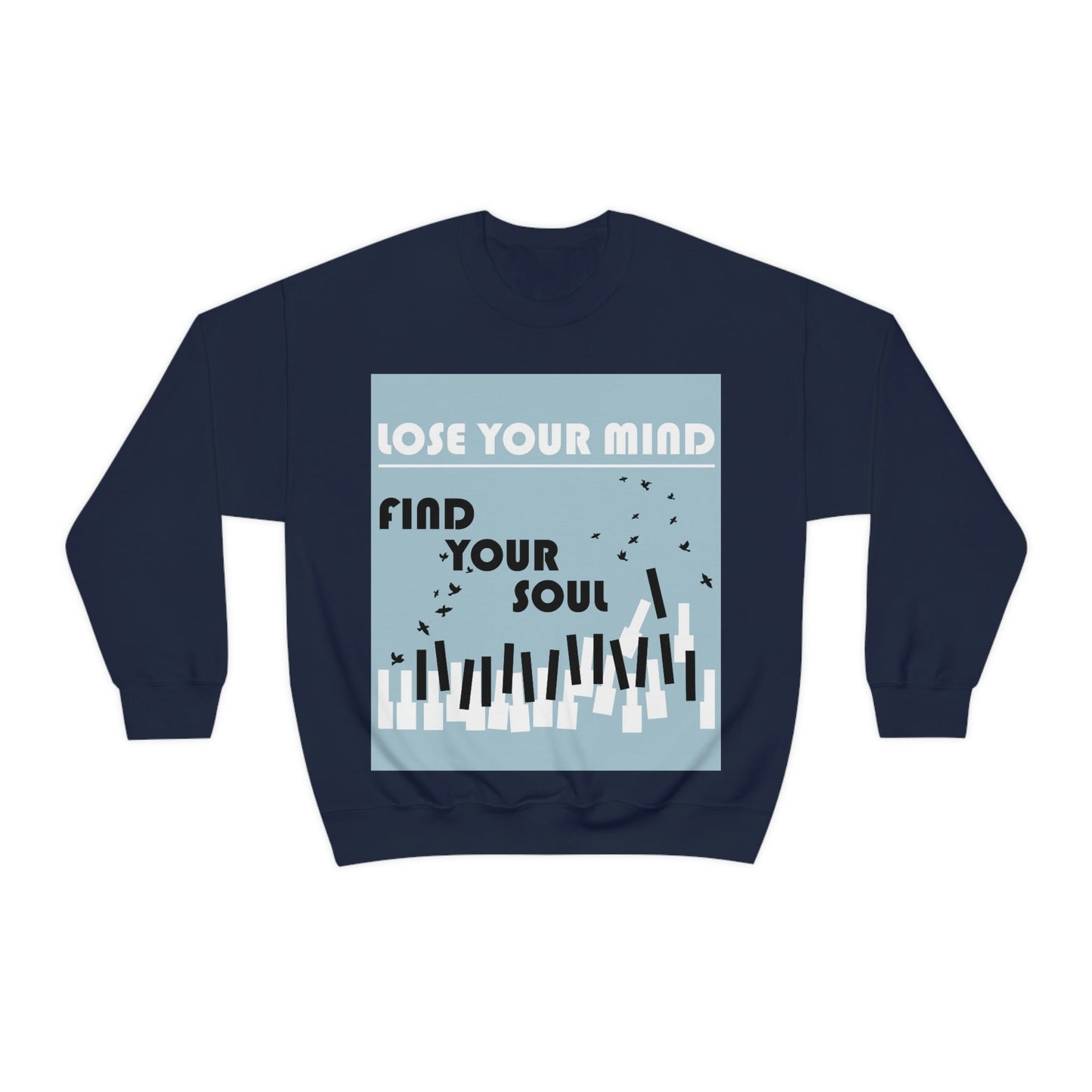 Lose Your Mind Find your Soul Flying birds Piano Keys Music Art Unisex Heavy Blend™ Crewneck Sweatshirt Ichaku [Perfect Gifts Selection]