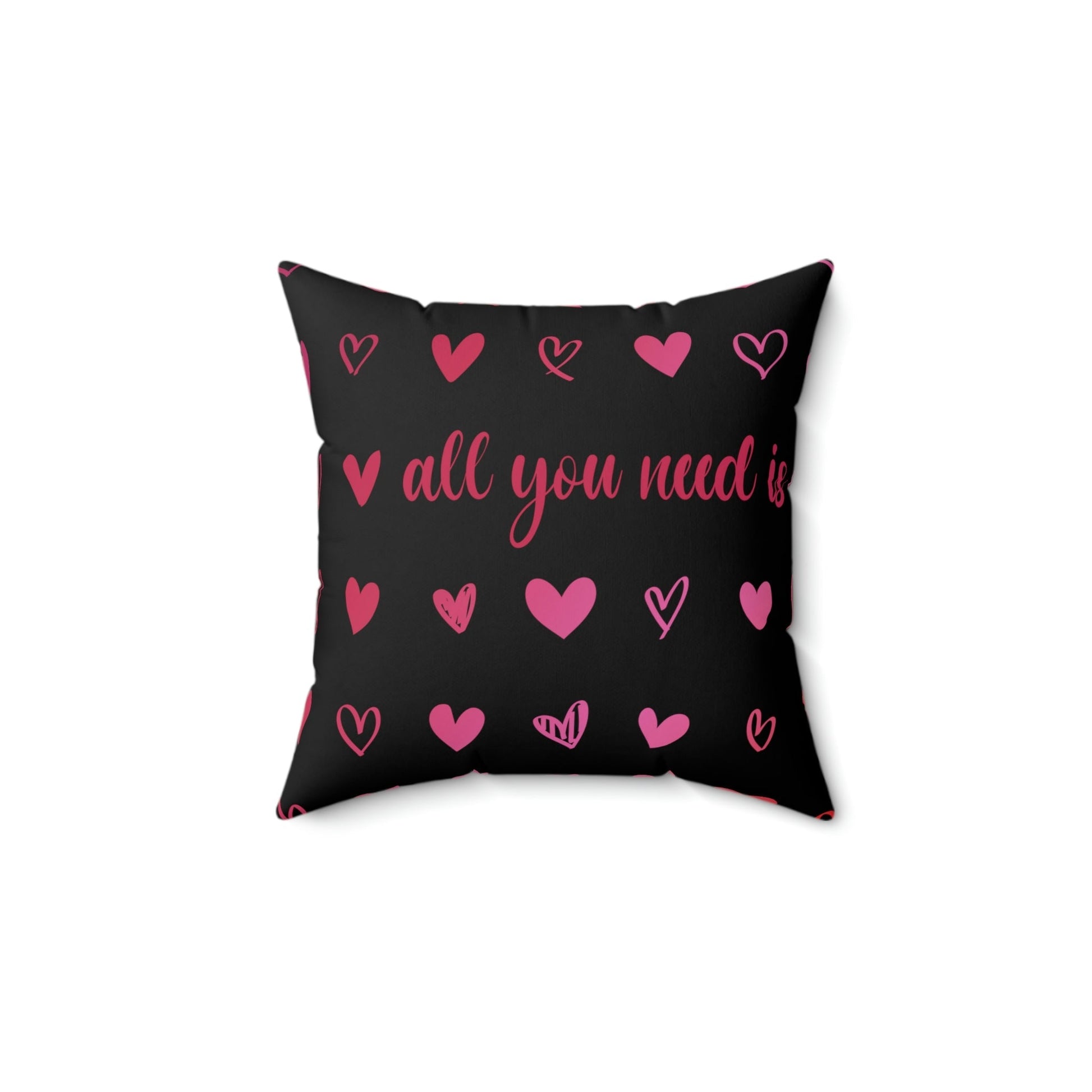 Love Is All You Need Spun Polyester Square Pillow Ichaku [Perfect Gifts Selection]