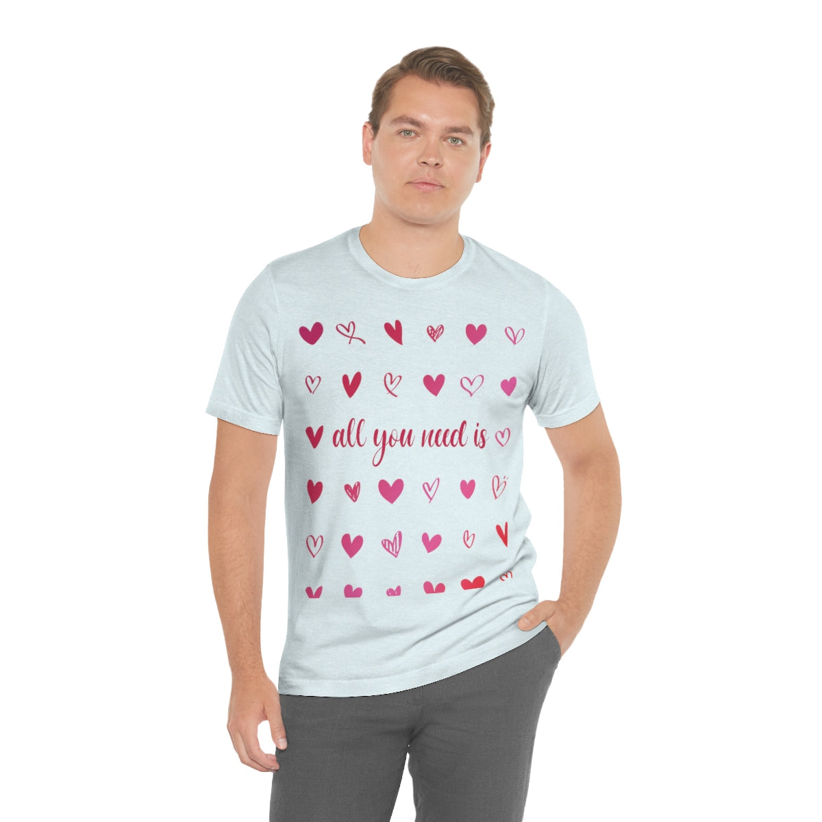 Love Is All You Need Unisex Jersey Short Sleeve T-Shirt Ichaku [Perfect Gifts Selection]