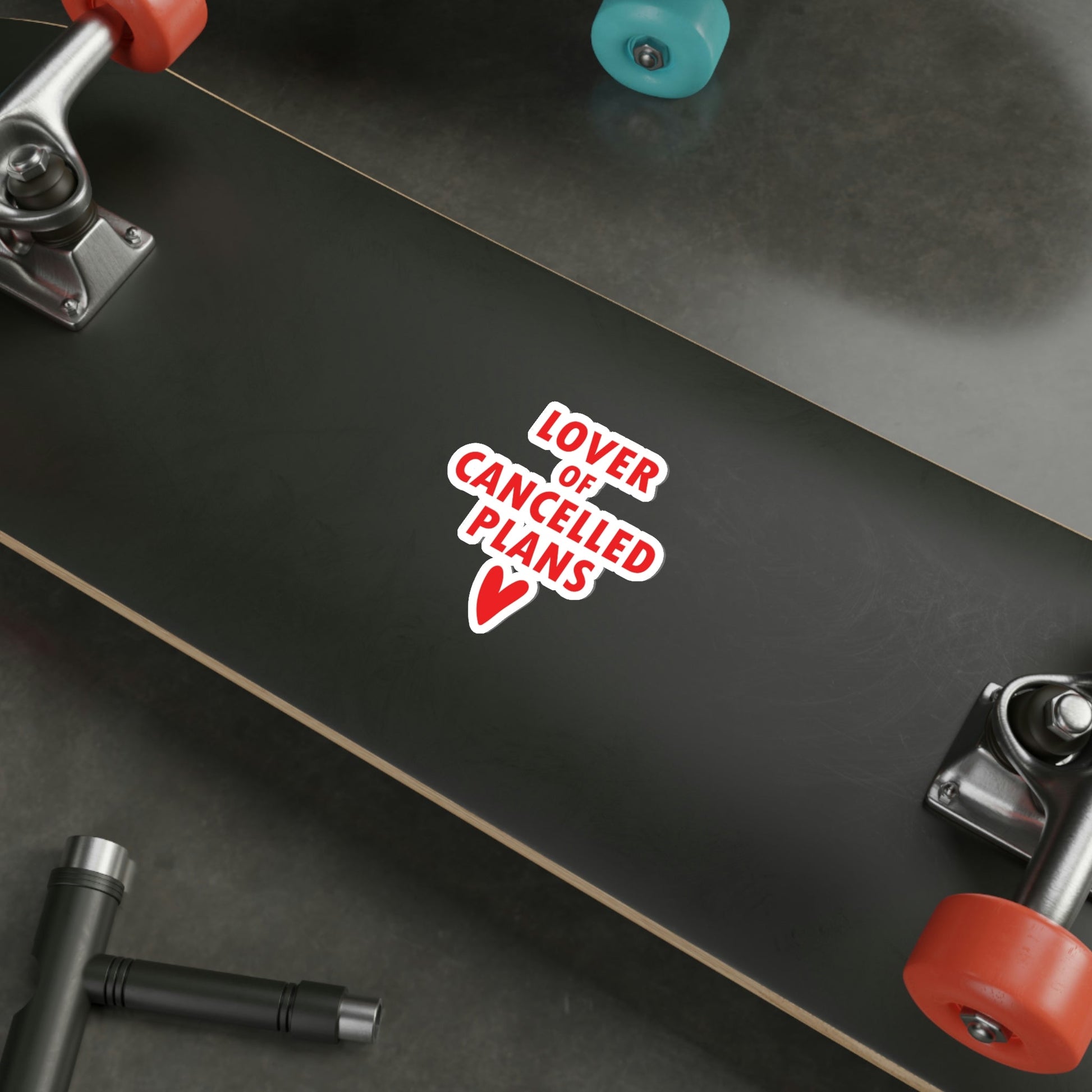 Lover of Cancelled Plans Valentines Day Die-Cut Sticker Ichaku [Perfect Gifts Selection]