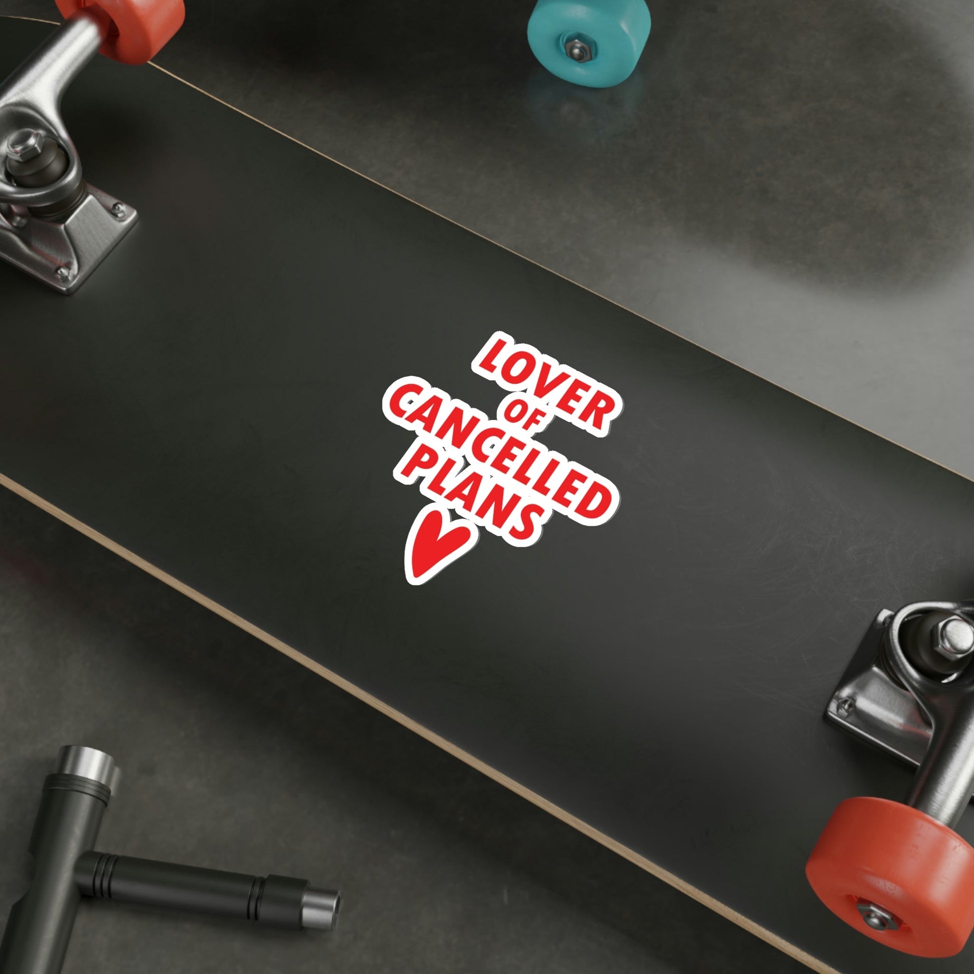 Lover of Cancelled Plans Valentines Day Die-Cut Sticker Ichaku [Perfect Gifts Selection]