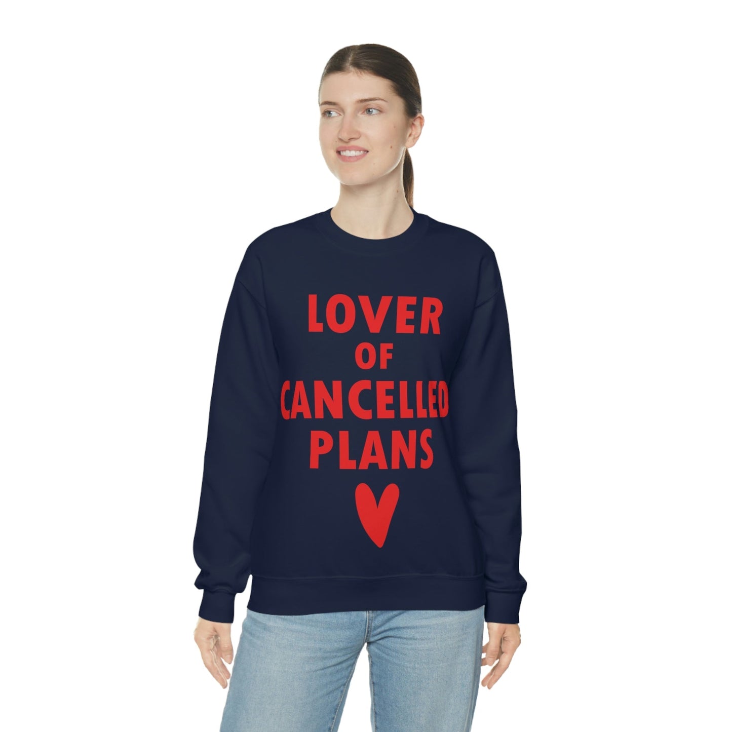 Lover of Cancelled Plans Valentines Day Unisex Heavy Blend™ Crewneck Sweatshirt Ichaku [Perfect Gifts Selection]