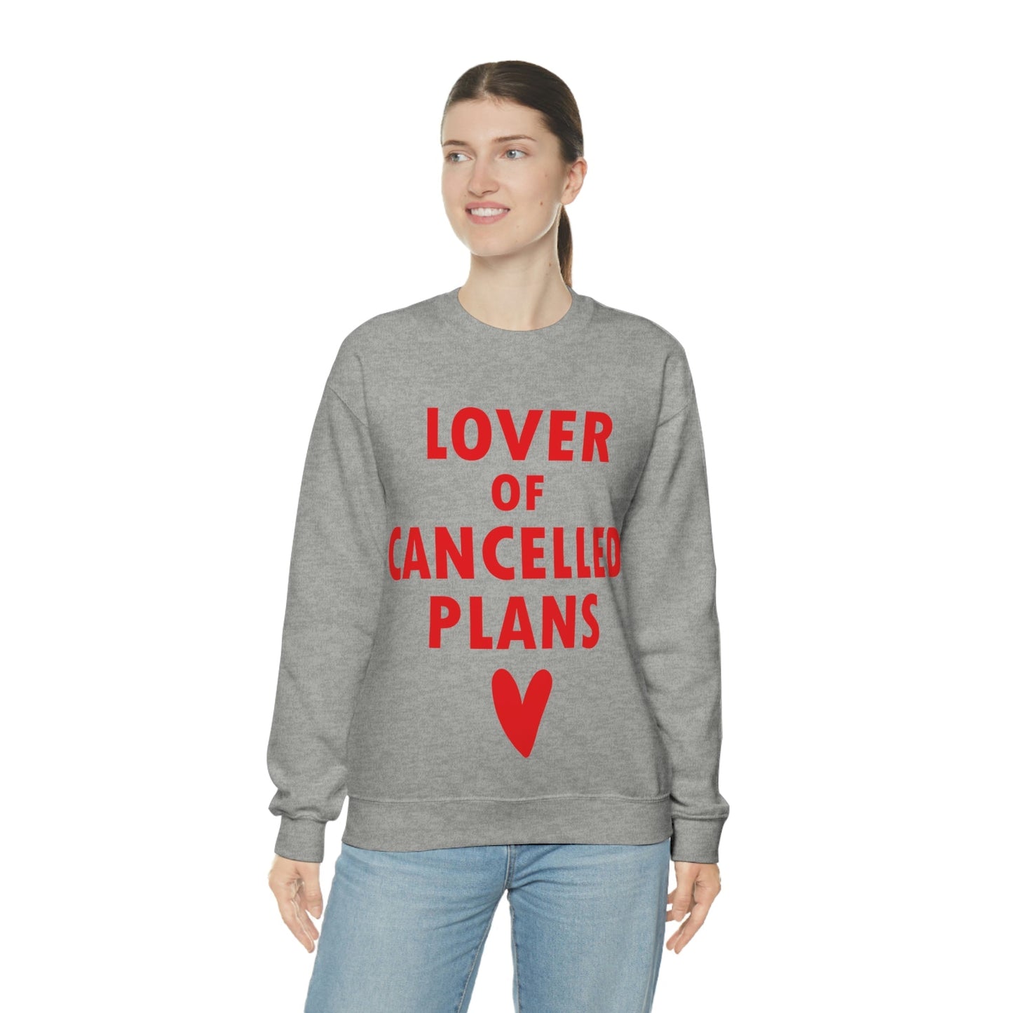 Lover of Cancelled Plans Valentines Day Unisex Heavy Blend™ Crewneck Sweatshirt Ichaku [Perfect Gifts Selection]