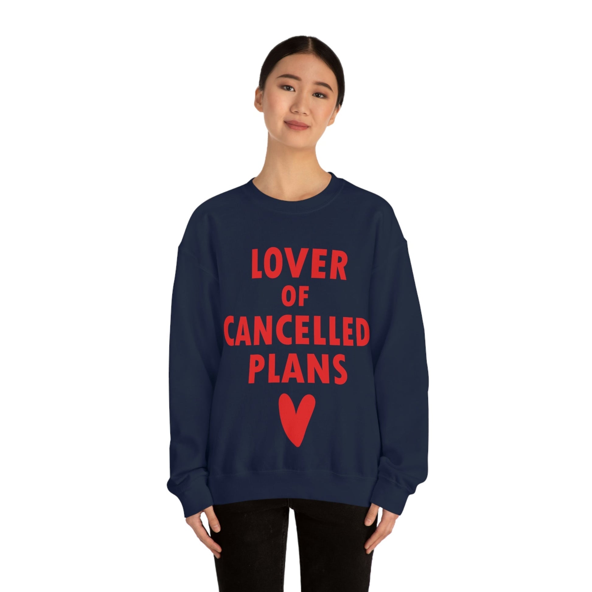 Lover of Cancelled Plans Valentines Day Unisex Heavy Blend™ Crewneck Sweatshirt Ichaku [Perfect Gifts Selection]