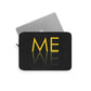 Me We Reflection Typography Romantic Motivation Slogan Laptop Sleeve Ichaku [Perfect Gifts Selection]