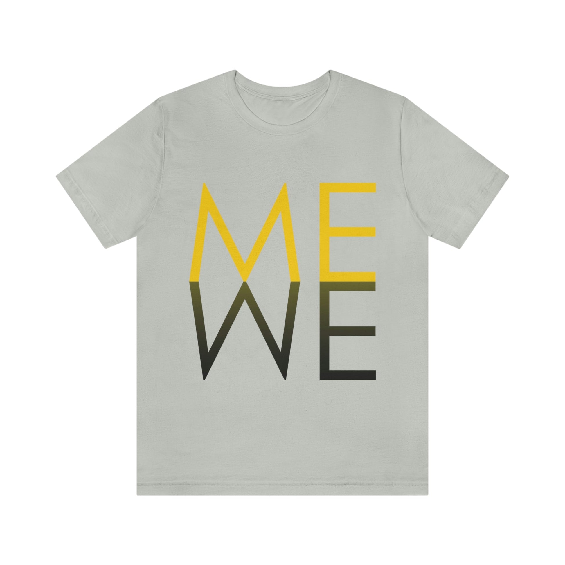 Me We Reflection Typography Romantic Motivation Slogan Unisex Jersey Short Sleeve T-Shirt Ichaku [Perfect Gifts Selection]