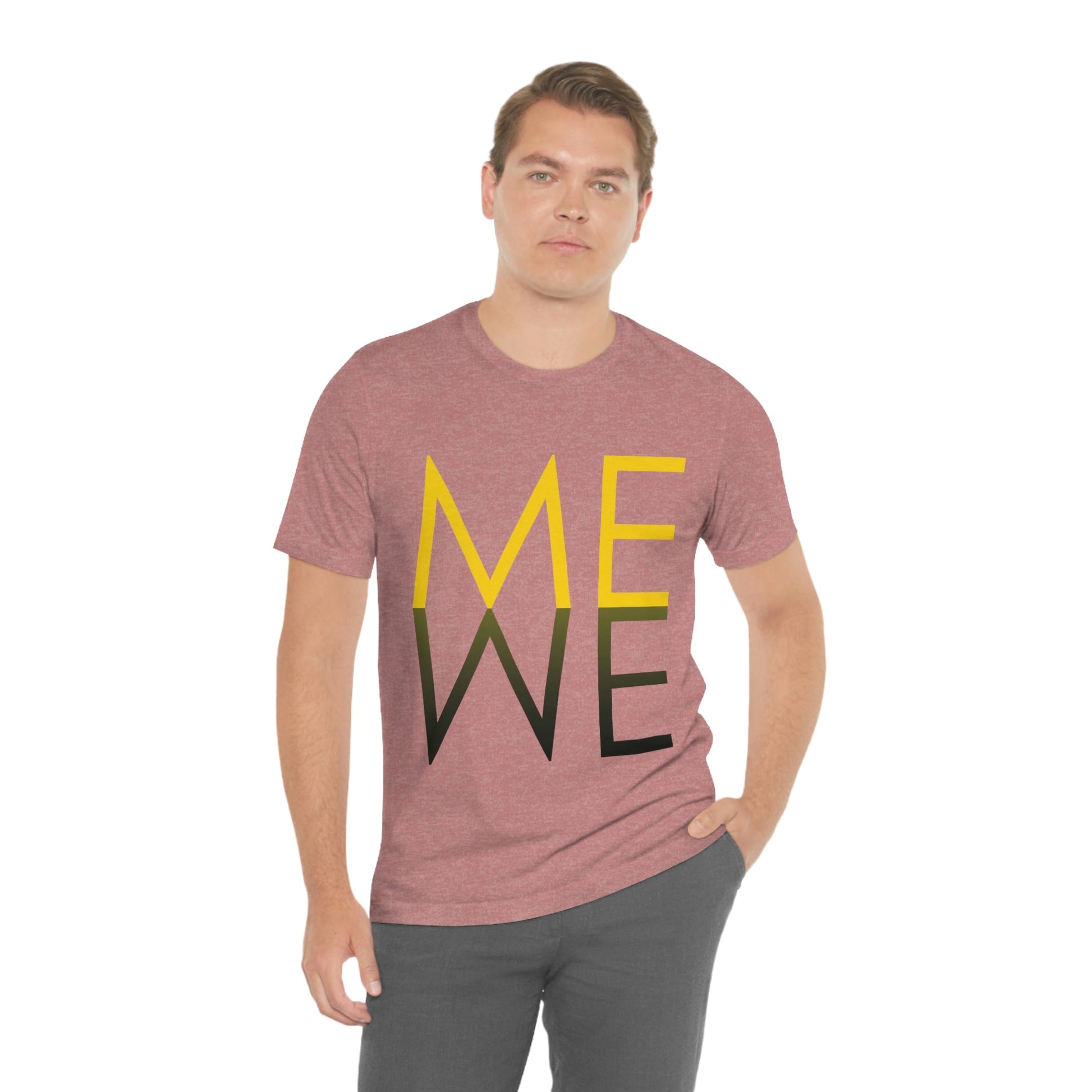 Me We Reflection Typography Romantic Motivation Slogan Unisex Jersey Short Sleeve T-Shirt Ichaku [Perfect Gifts Selection]