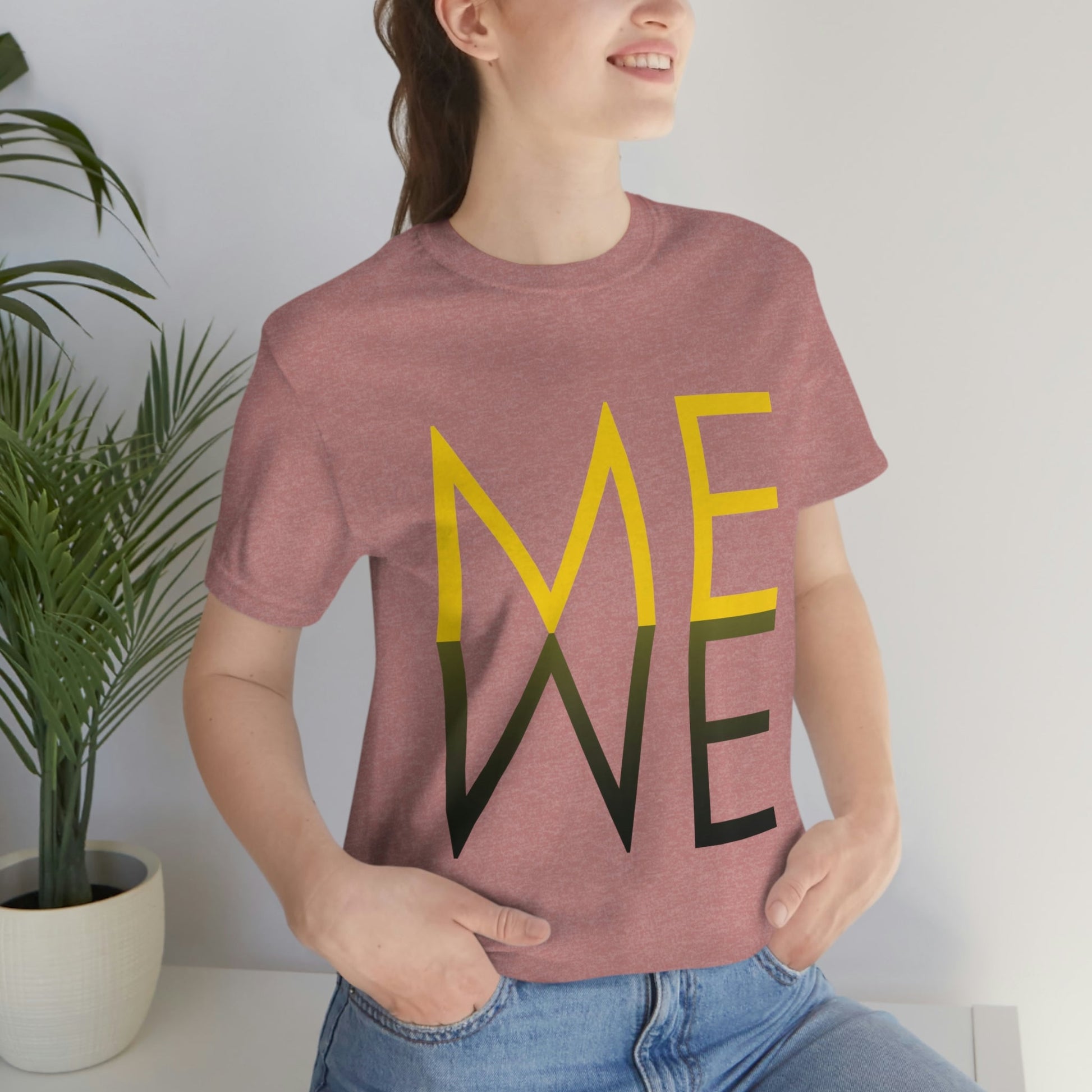 Me We Reflection Typography Romantic Motivation Slogan Unisex Jersey Short Sleeve T-Shirt Ichaku [Perfect Gifts Selection]