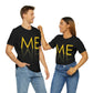 Me We Reflection Typography Romantic Motivation Slogan Unisex Jersey Short Sleeve T-Shirt Ichaku [Perfect Gifts Selection]