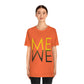 Me We Reflection Typography Romantic Motivation Slogan Unisex Jersey Short Sleeve T-Shirt Ichaku [Perfect Gifts Selection]