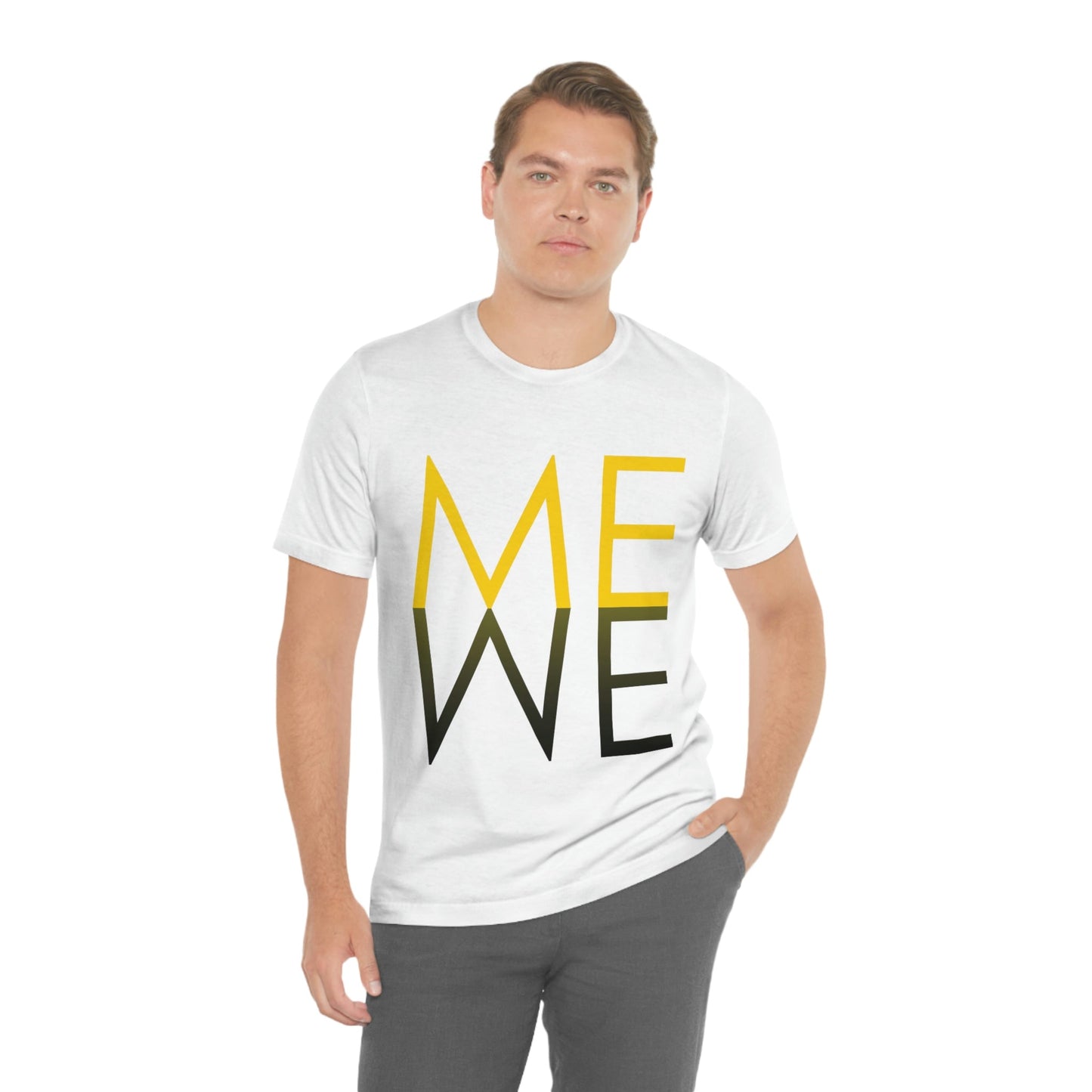 Me We Reflection Typography Romantic Motivation Slogan Unisex Jersey Short Sleeve T-Shirt Ichaku [Perfect Gifts Selection]