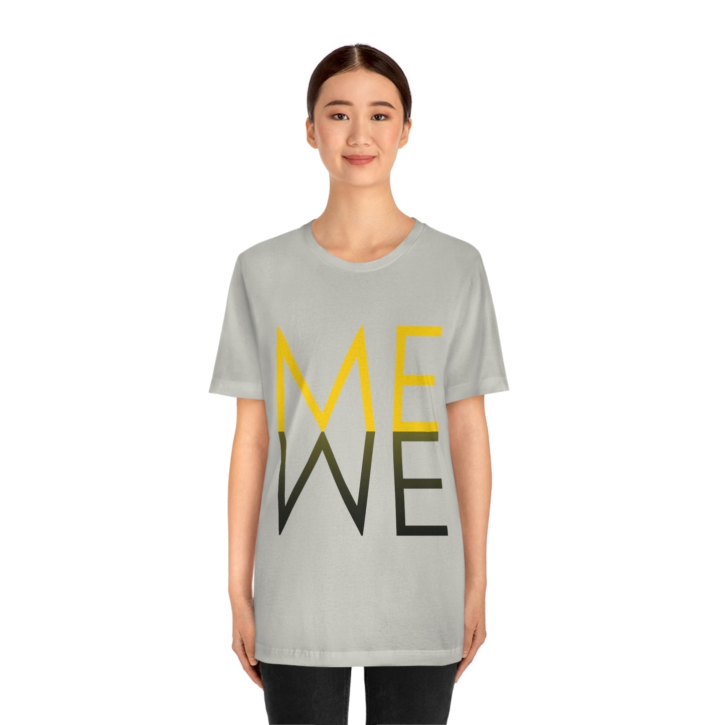 Me We Reflection Typography Romantic Motivation Slogan Unisex Jersey Short Sleeve T-Shirt Ichaku [Perfect Gifts Selection]