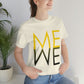 Me We Reflection Typography Romantic Motivation Slogan Unisex Jersey Short Sleeve T-Shirt Ichaku [Perfect Gifts Selection]