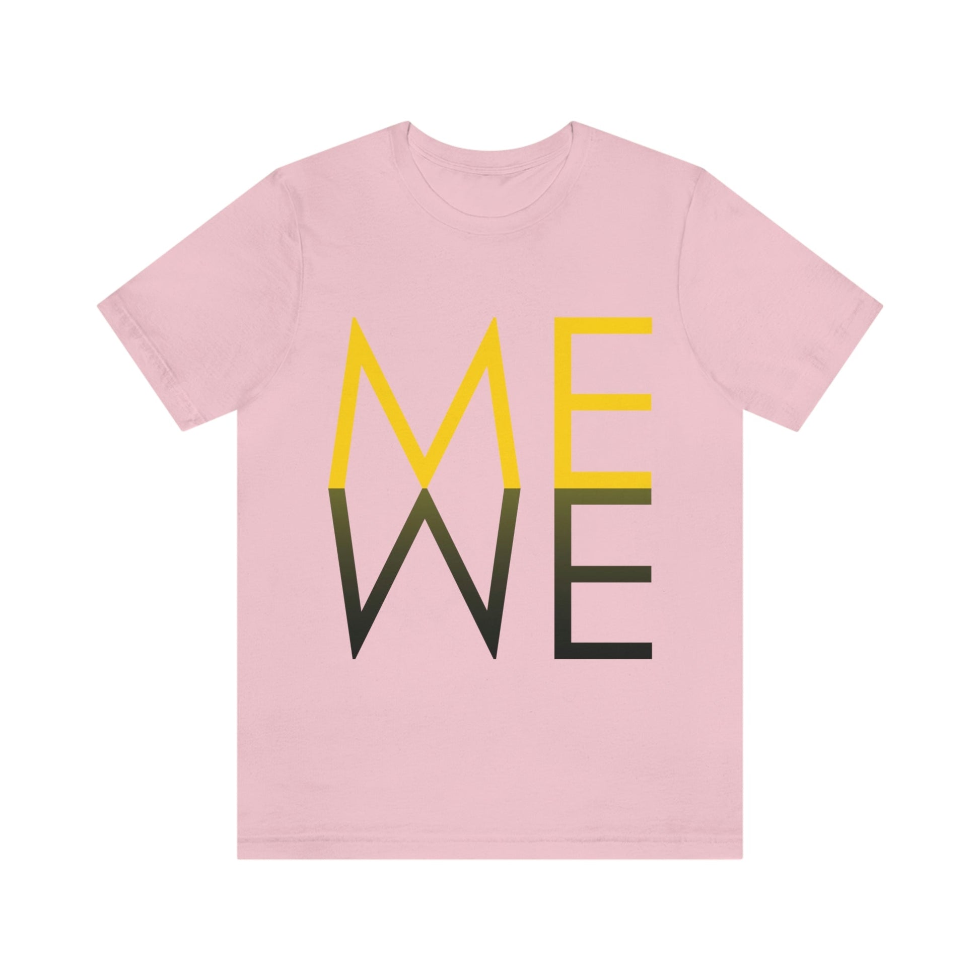 Me We Reflection Typography Romantic Motivation Slogan Unisex Jersey Short Sleeve T-Shirt Ichaku [Perfect Gifts Selection]