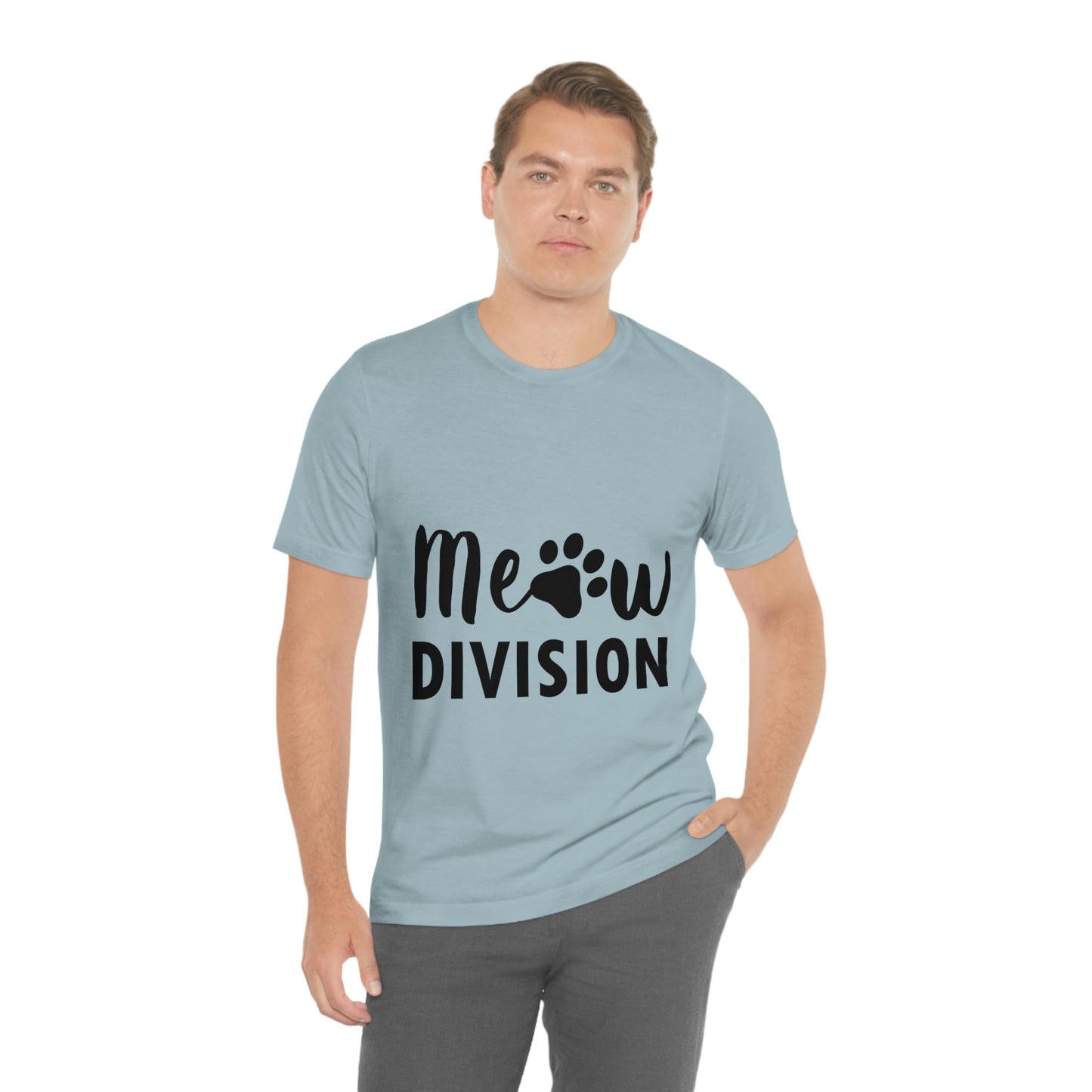 Meow Division Funny Cat Meme Quotes Unisex Jersey Short Sleeve T-Shirt Ichaku [Perfect Gifts Selection]