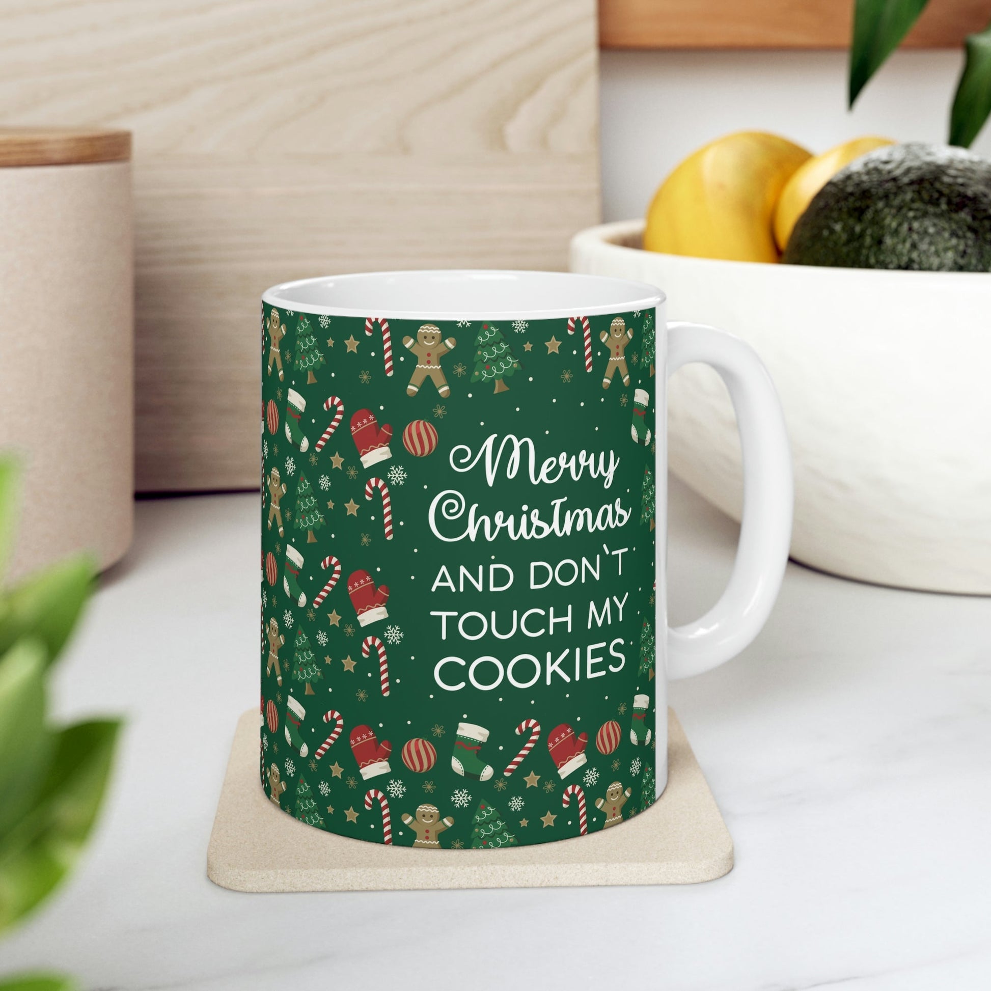 Merry Christmas and Don't Touch my Cookies Quotes Ceramic Mug 11oz Ichaku [Perfect Gifts Selection]